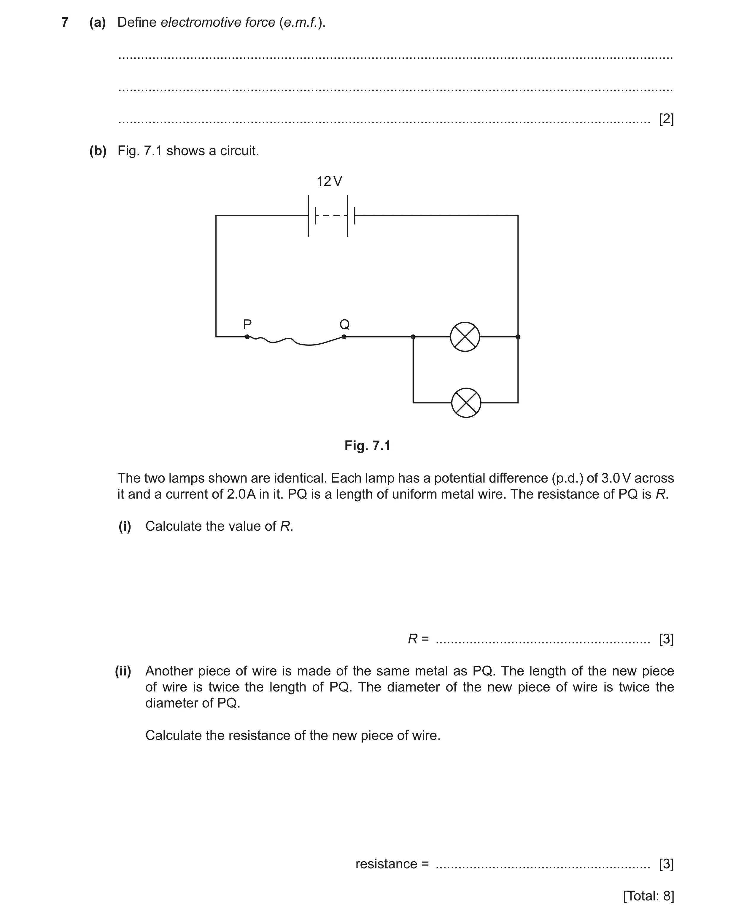 Question 31: (a) Define electromotive force (e.m.f.). ..................................................................................................…