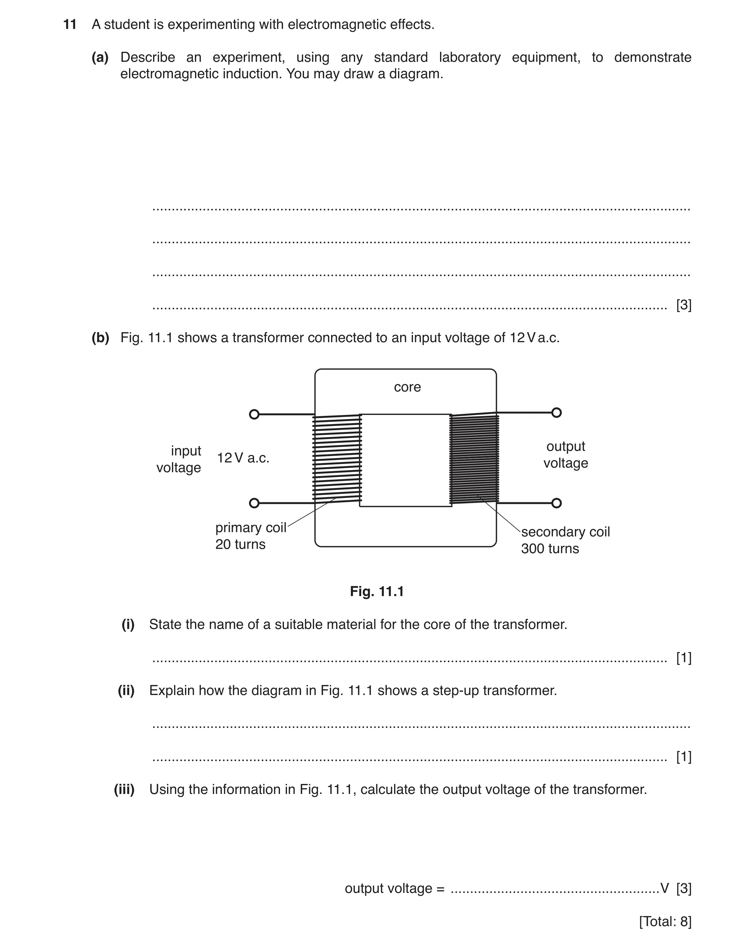 Question 22: A student is experimenting with electromagnetic effects. (a) Describe an experiment, using any standard laboratory equipment, to demonstrat…