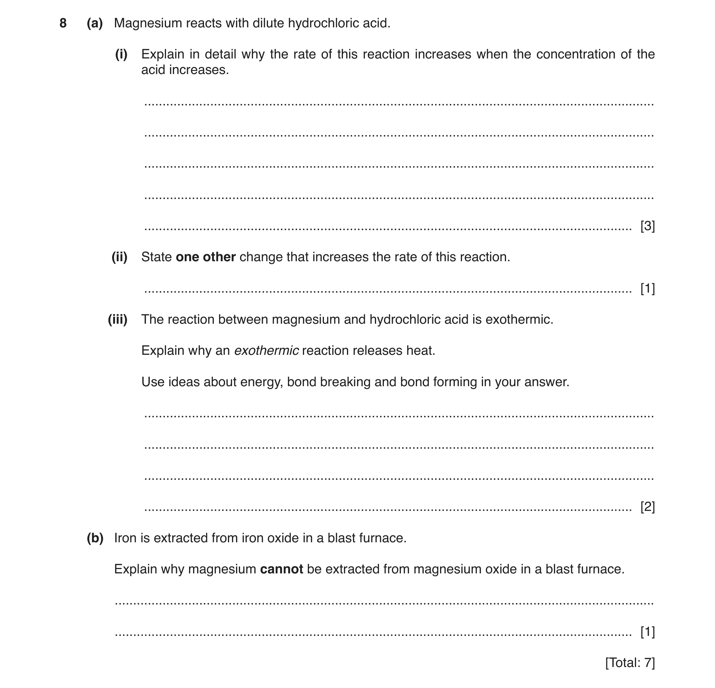 Question 12: (a) Magnesium reacts with dilute hydrochloric acid. (i) Explain in detail why the rate of this reaction increases when the concentration of…