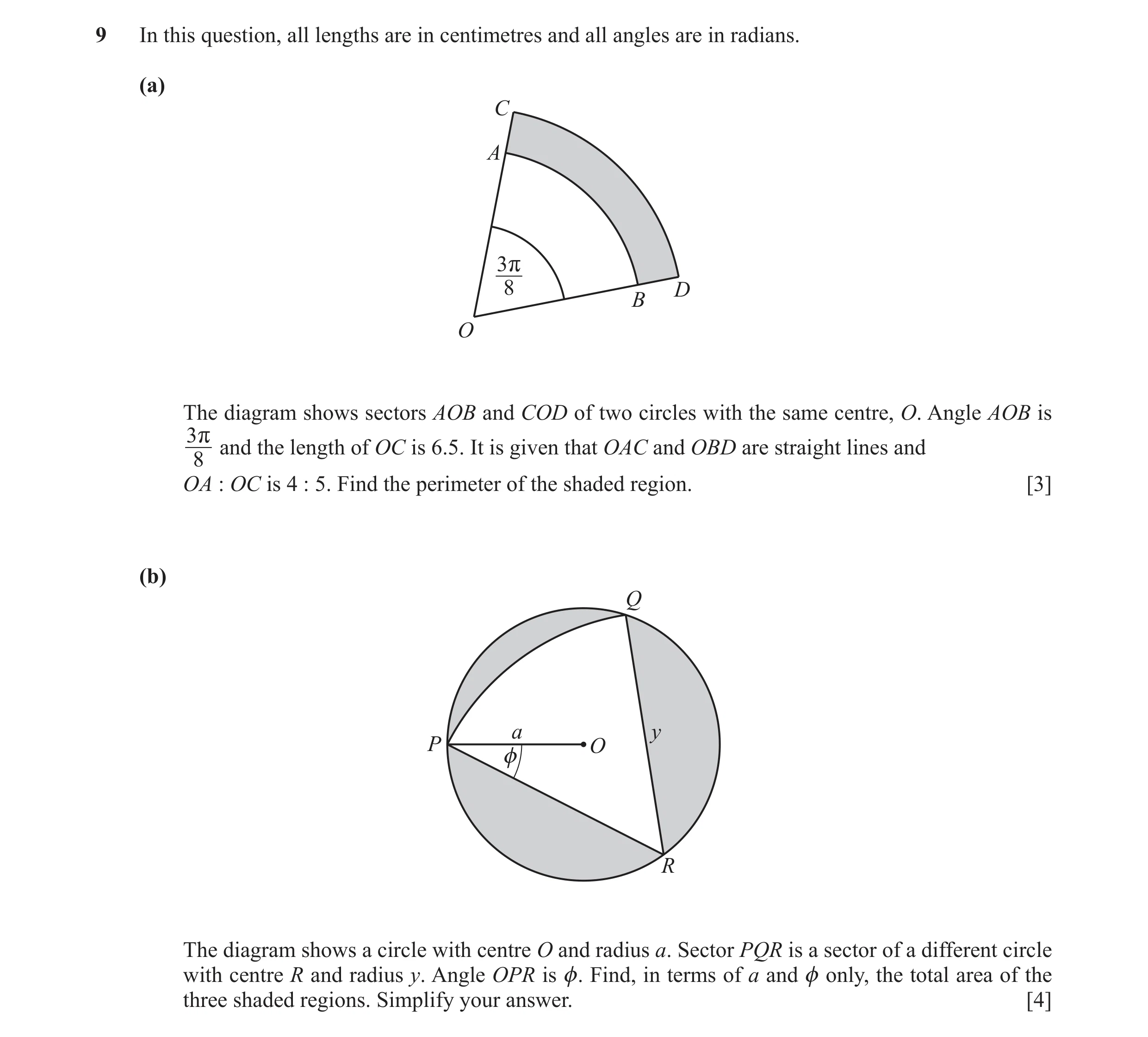 Question 13: In this question, all lengths are in centimetres and all angles are in radians. (a) C A 3r 8 D B O The diagram shows sectors AOB and COD of…