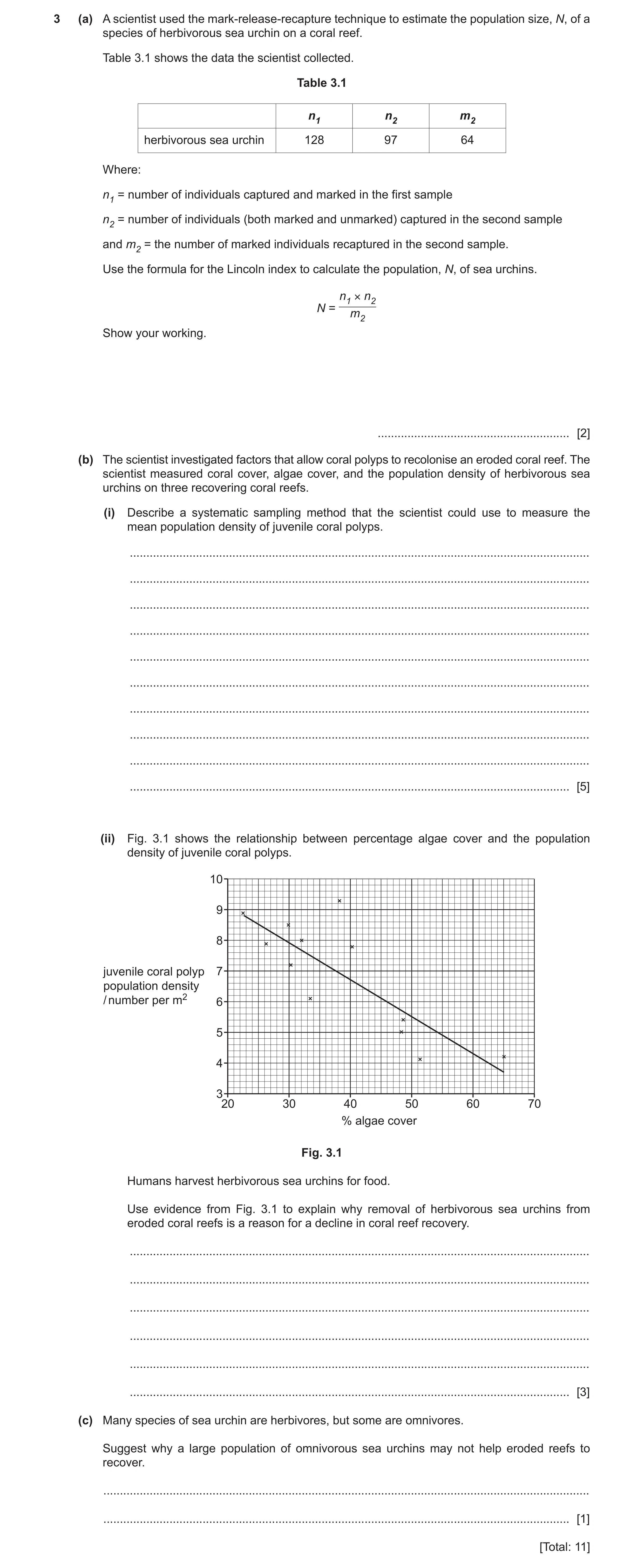 Question 38: (a) A scientist used the mark-release-recapture technique to estimate the population size, N, of a species of herbivorous sea urchin on a c…