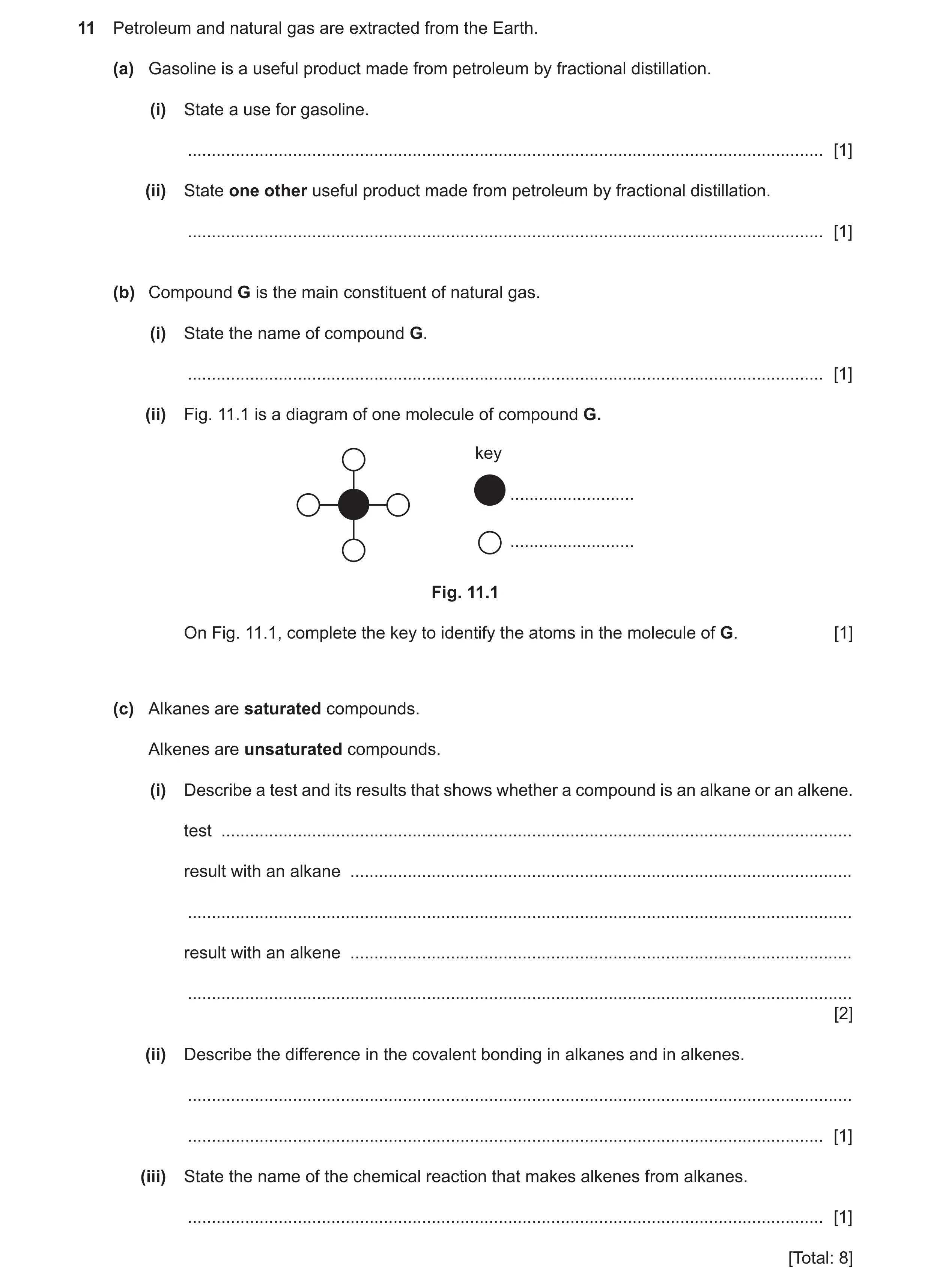 Question 16: Petroleum and natural gas are extracted from the Earth. (a) Gasoline is a useful product made from petroleum by fractional distillation. (i…