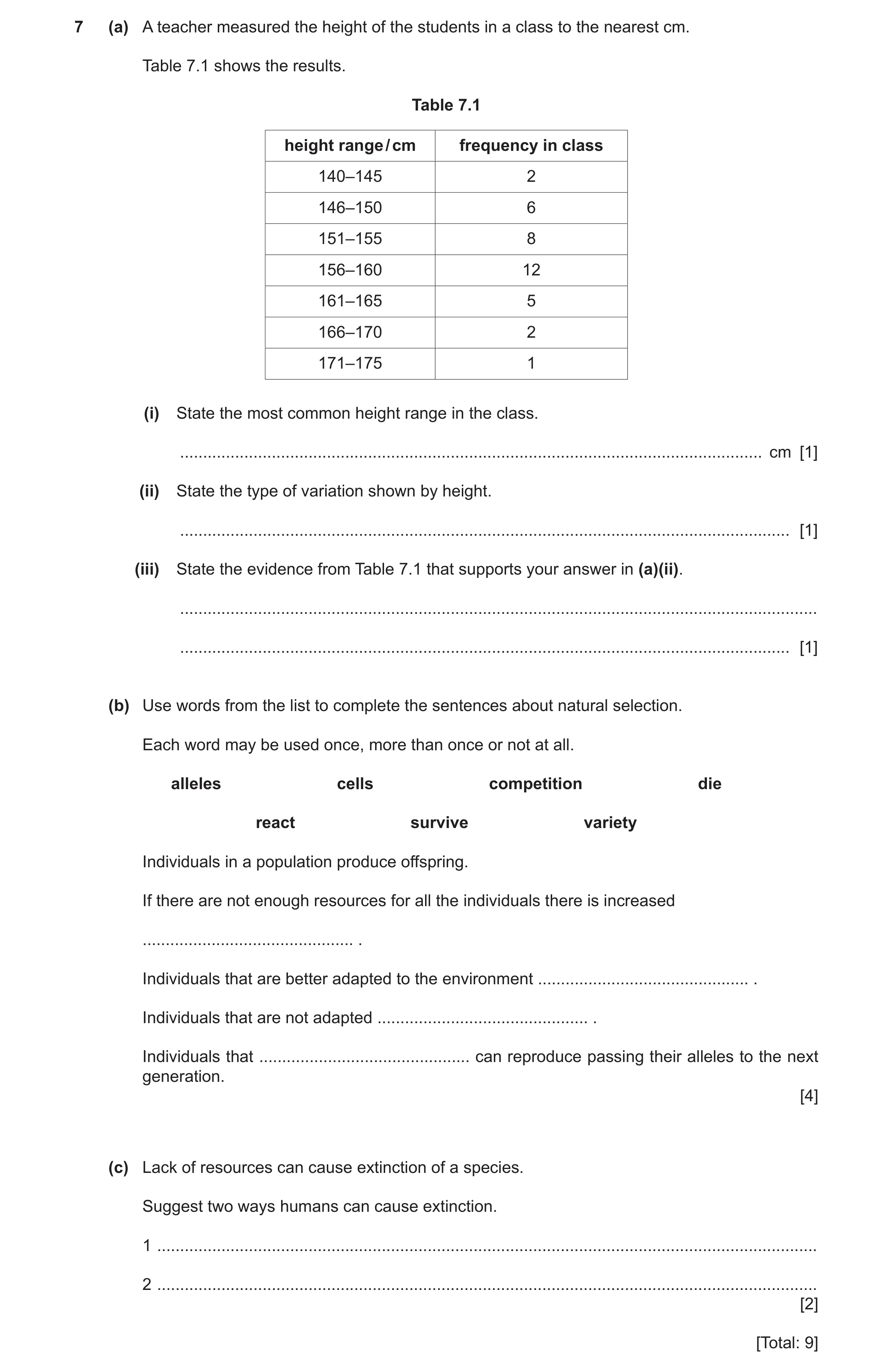 Question 4: (a) A teacher measured the height of the students in a class to the nearest cm. Table 7.1 shows the results. Table 7.1 height range / cm fr…