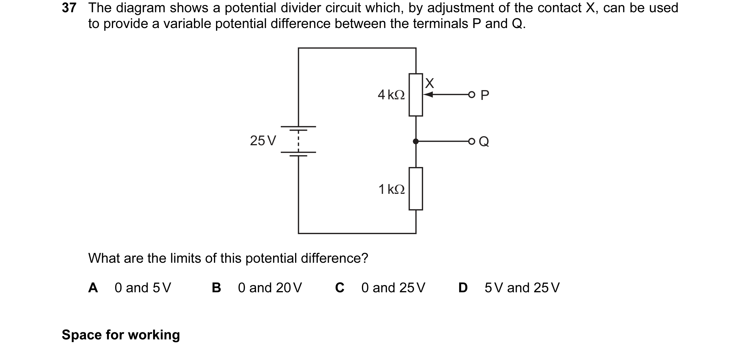 Question 21: The diagram shows a potential divider circuit which, by adjustment of the contact X, can be used to provide a variable potential difference…
