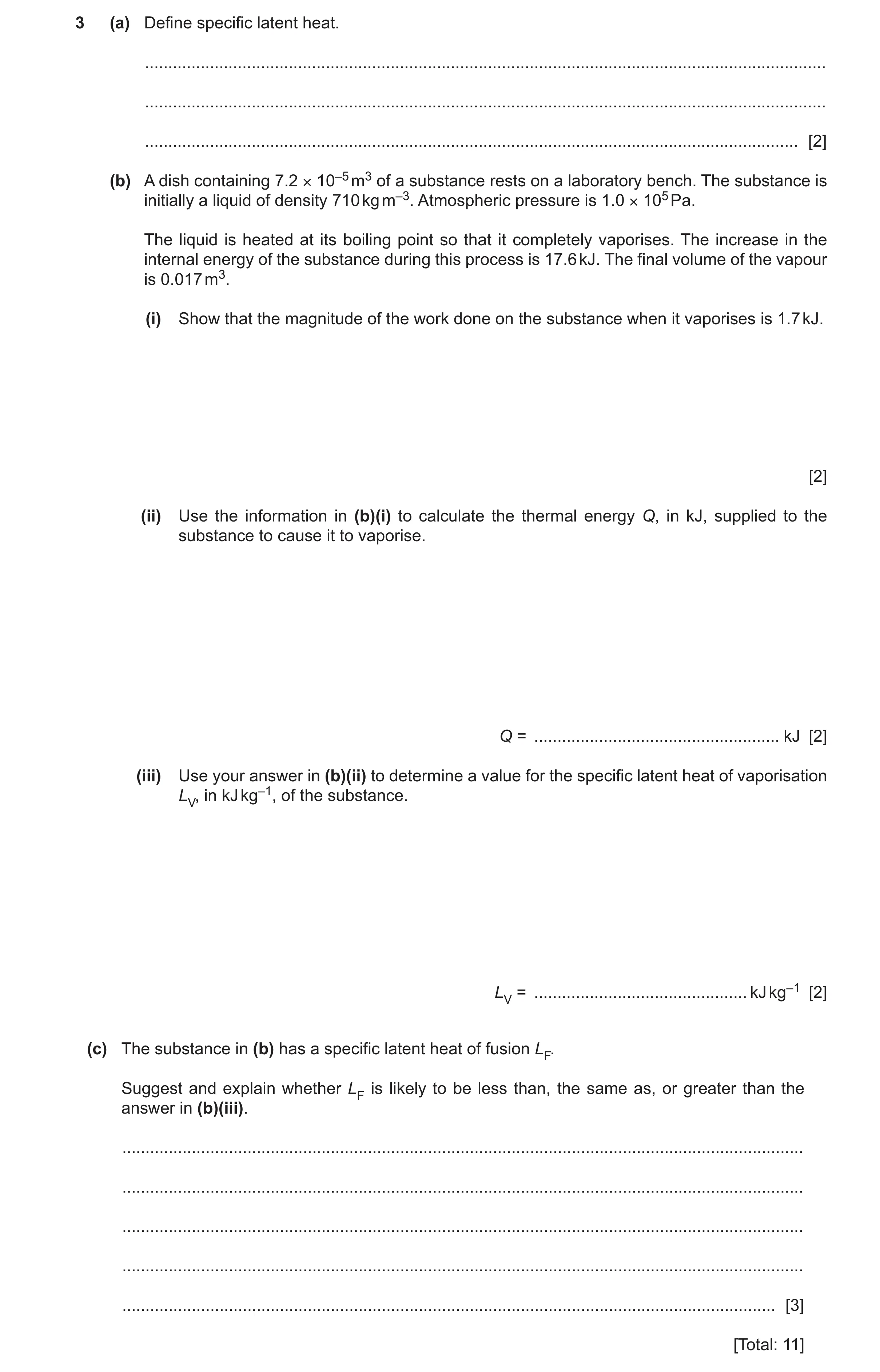 Question 23: (a) Define specific latent heat. ..........................................................................................................…