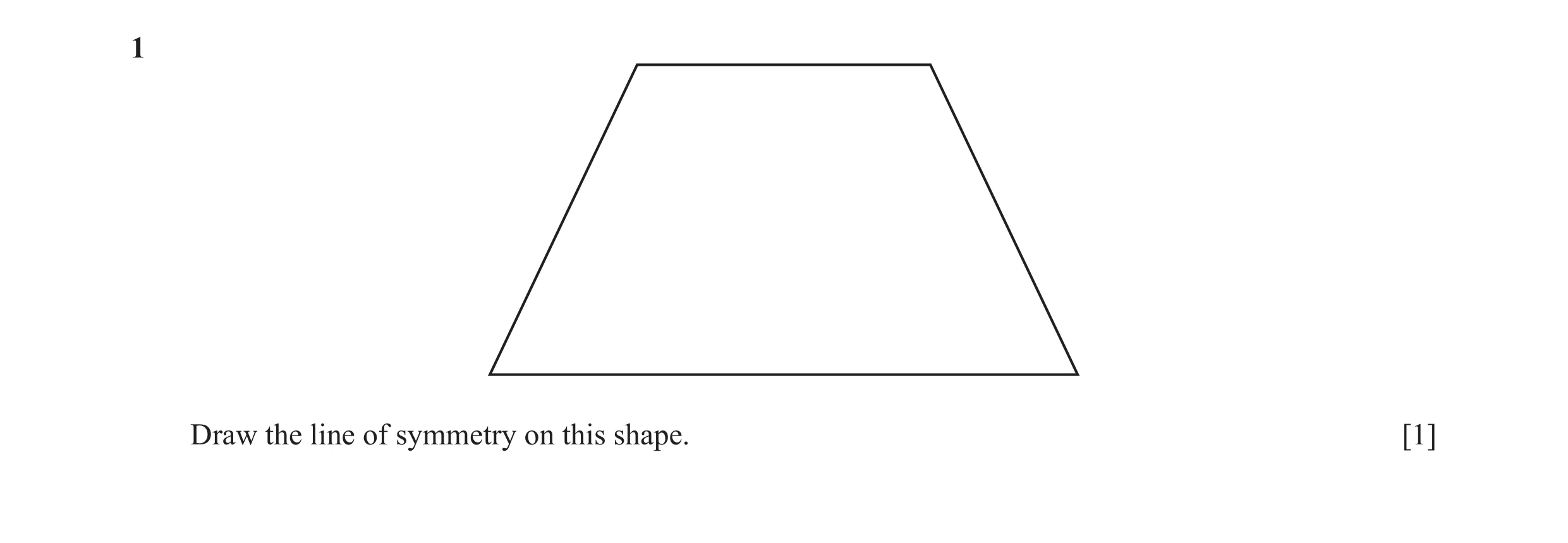 Question 48: Draw the line of symmetry on this shape. [1]