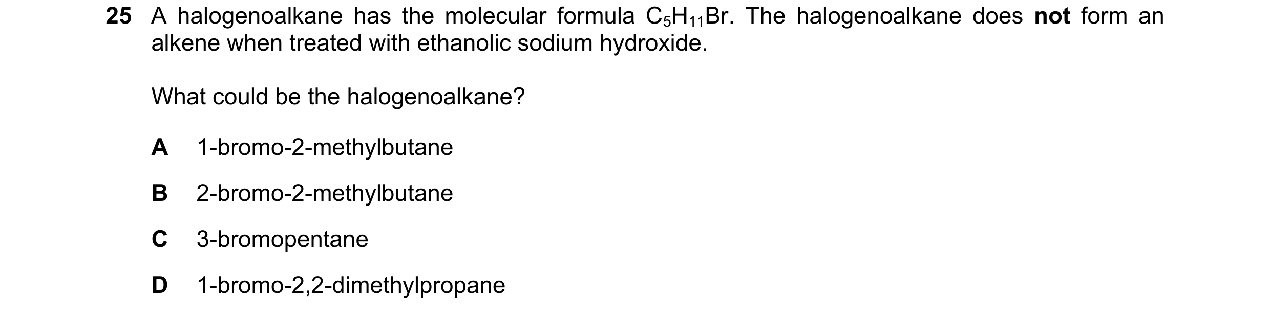 Question 201: A halogenoalkane has the molecular formula C5H11Br. The halogenoalkane does not form an alkene when treated with ethanolic sodium hydroxide…