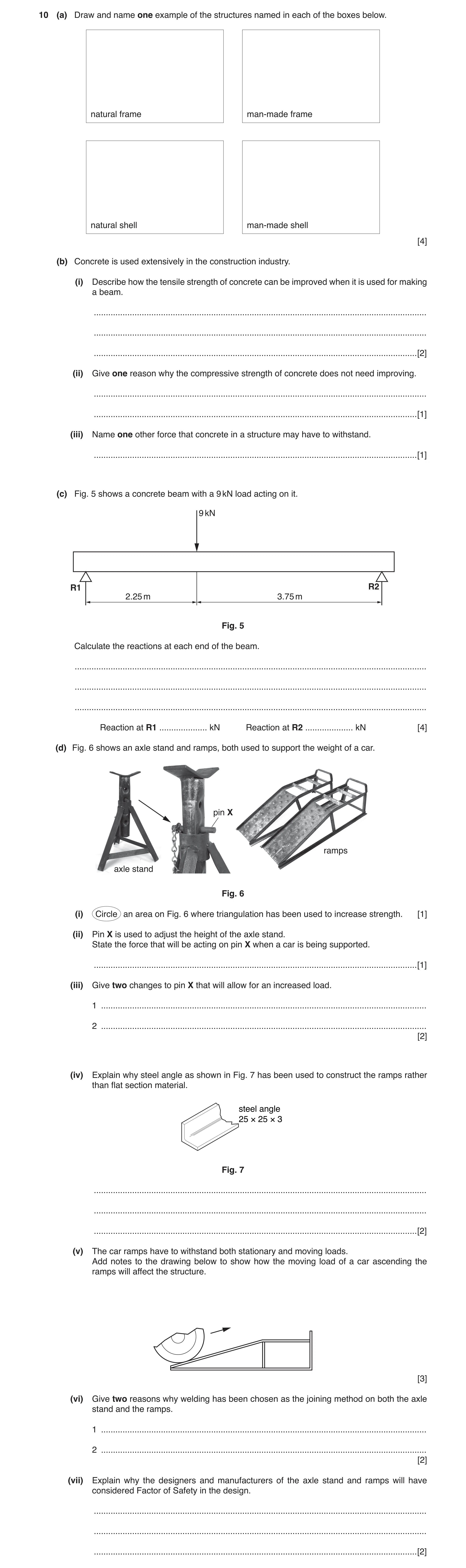 Question 31: (a) Draw and name one example of the structures named in each of the boxes below. natural frame man-made frame natural shell man-made shell…