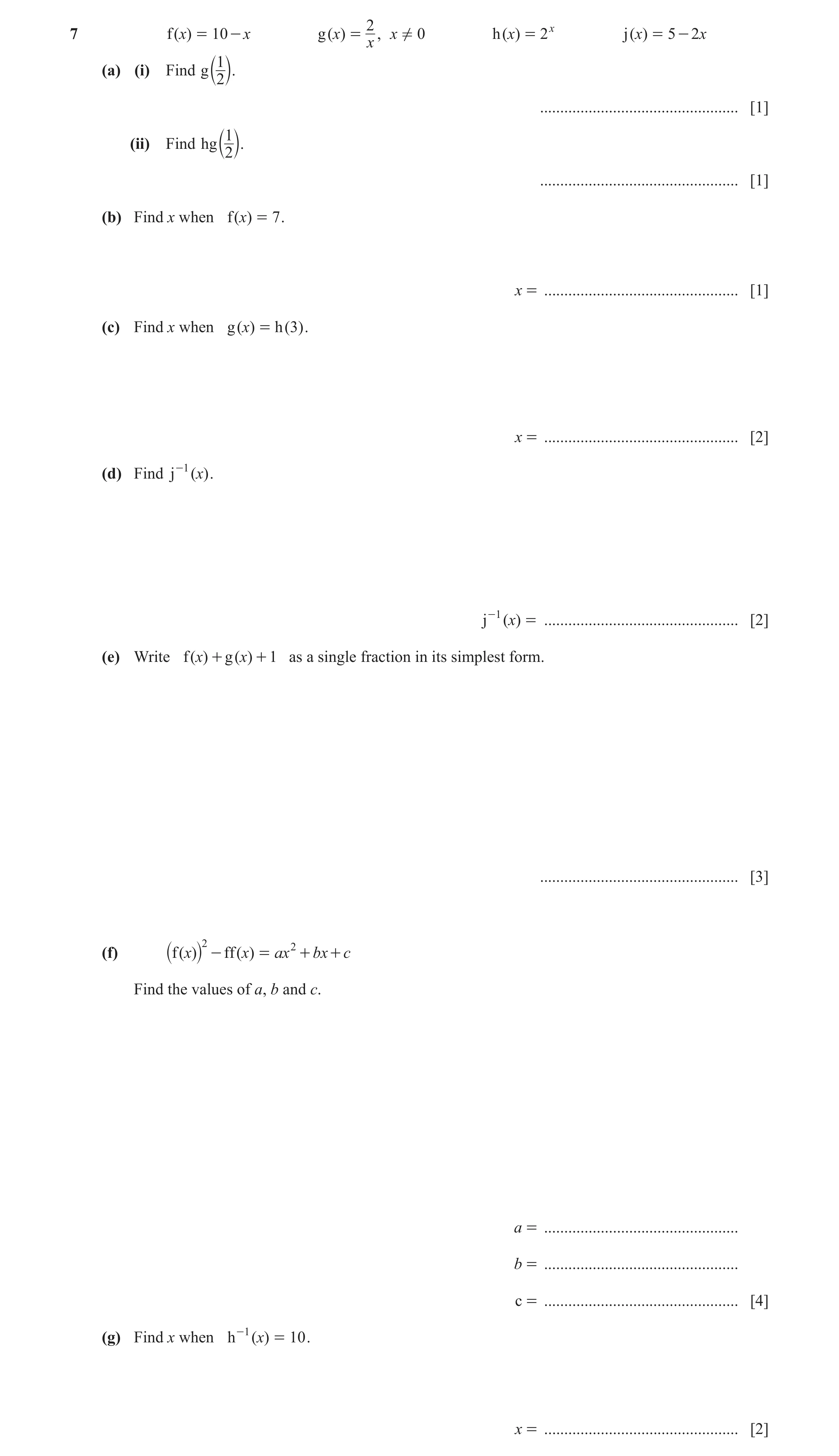 Question 24: f ( x) = 10 - x g ( x) = , x ! 0 h ( x) = 2x j ( x) = 5 - 2 x x 1 (a) (i) Find g b 2 l. ................................................. […