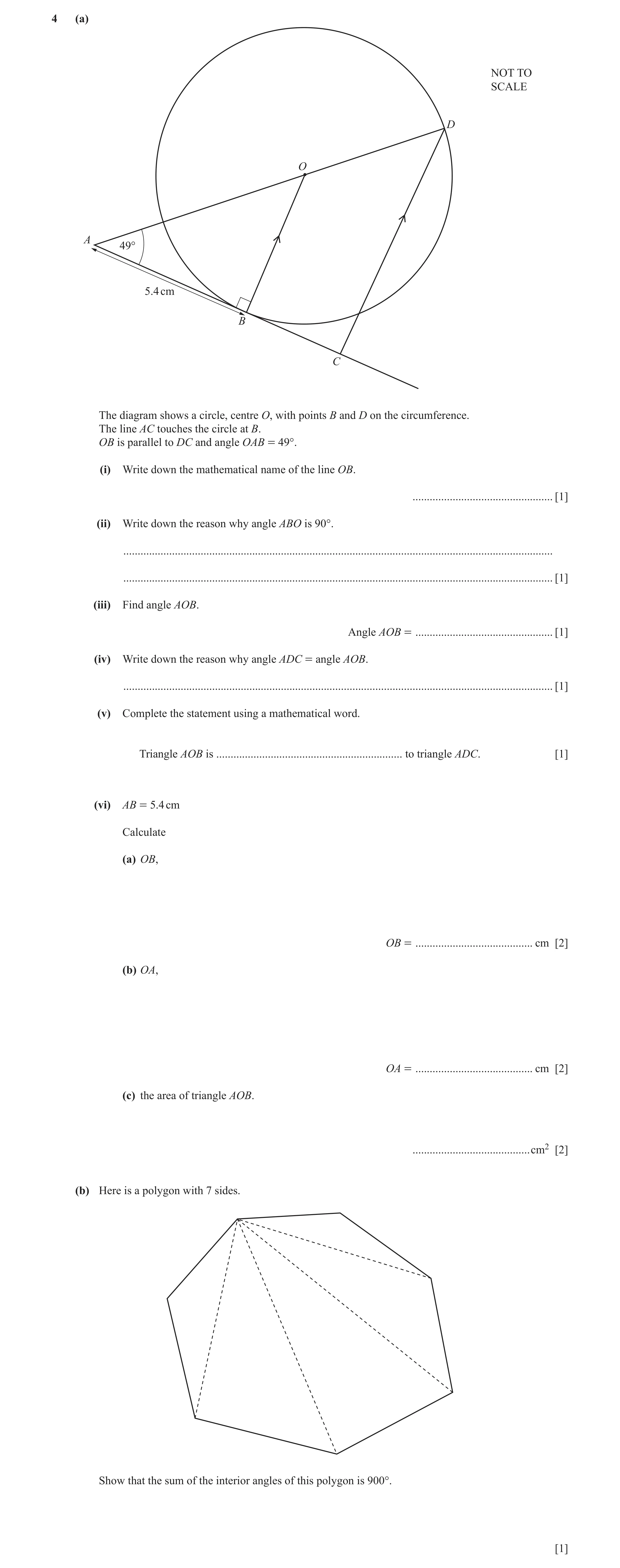 Question 16: (a) NOT TO SCALE D O A 49° 5.4 cm B C The diagram shows a circle, centre O, with points B and D on the circumference. The line AC touches t…