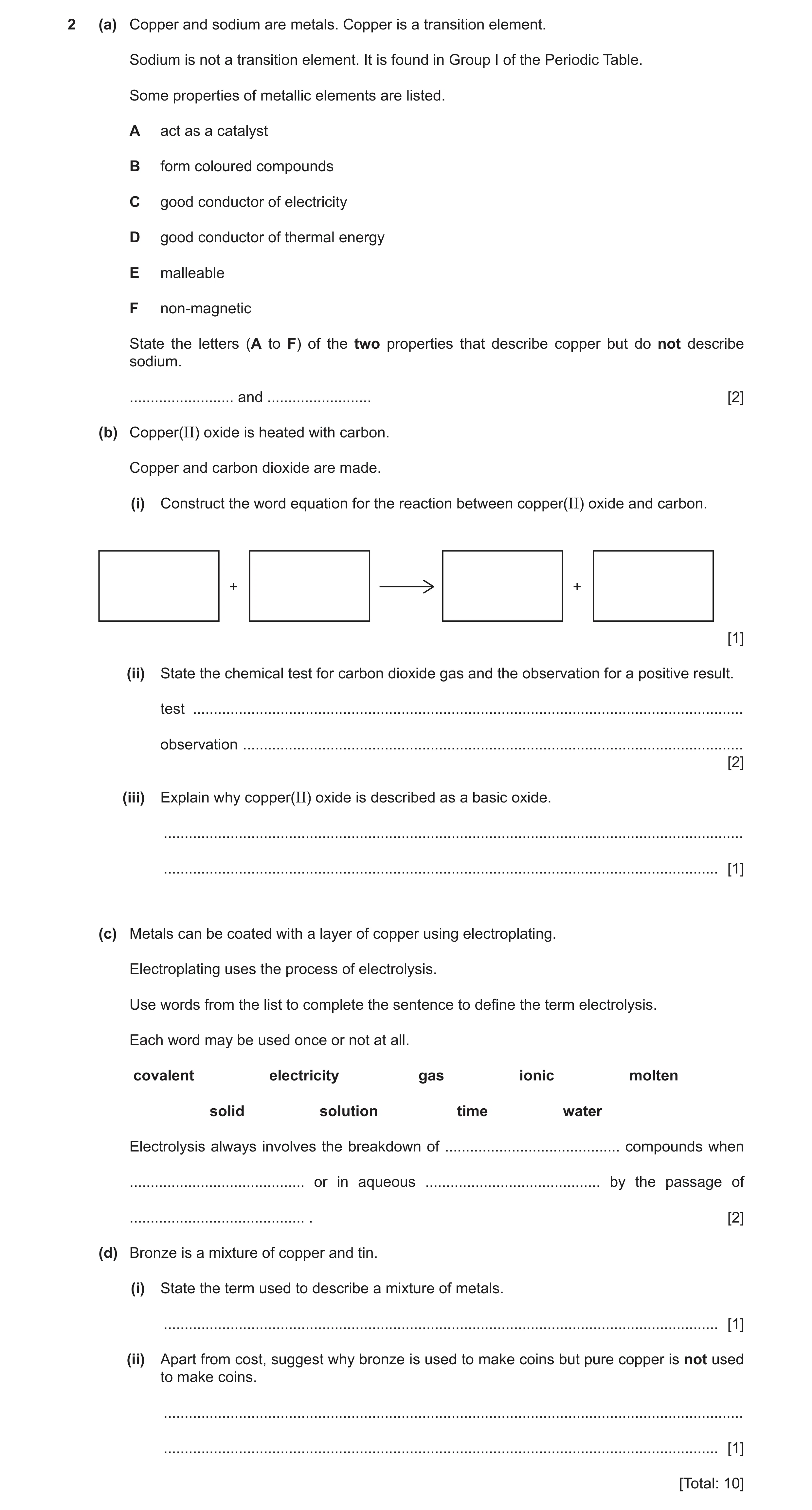 Question 16: (a) Copper and sodium are metals. Copper is a transition element. Sodium is not a transition element. It is found in Group I of the Periodi…