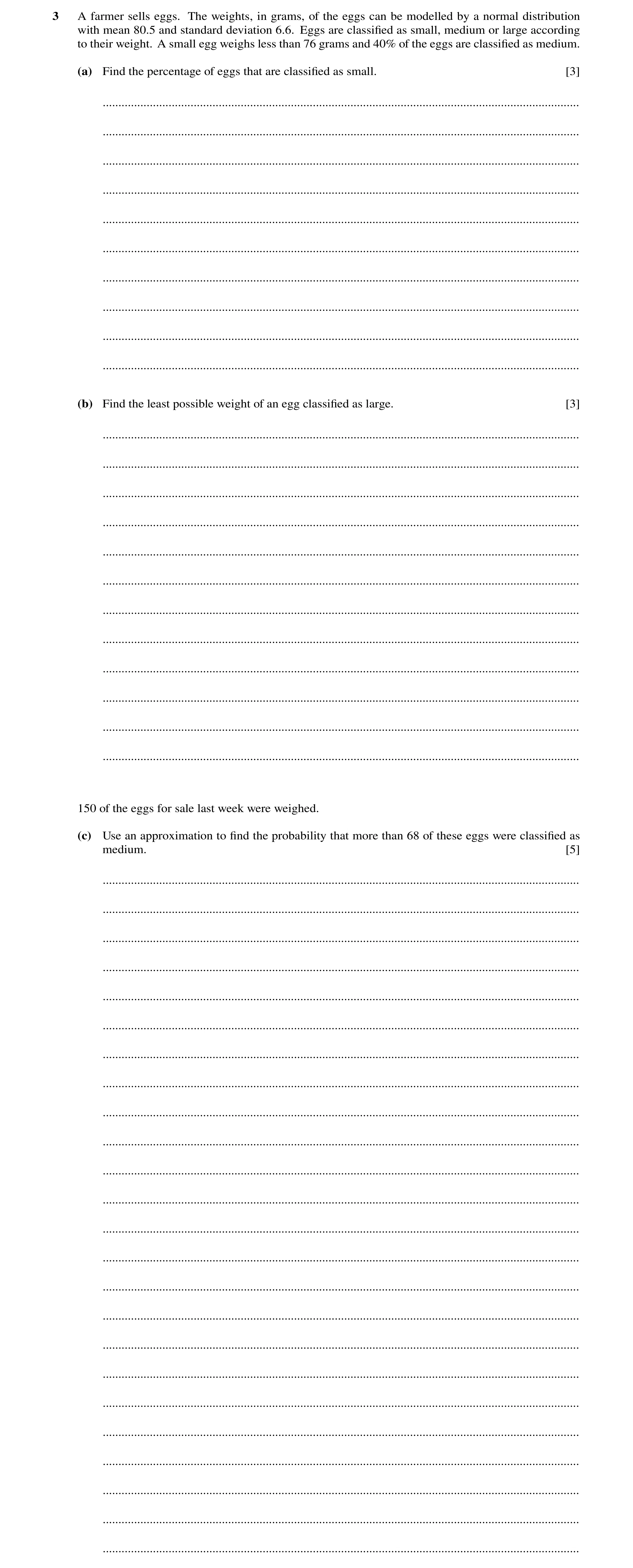 Question 29: A farmer sells eggs. The weights, in grams, of the eggs can be modelled by a normal distribution with mean 80.5 and standard deviation 6.6.…