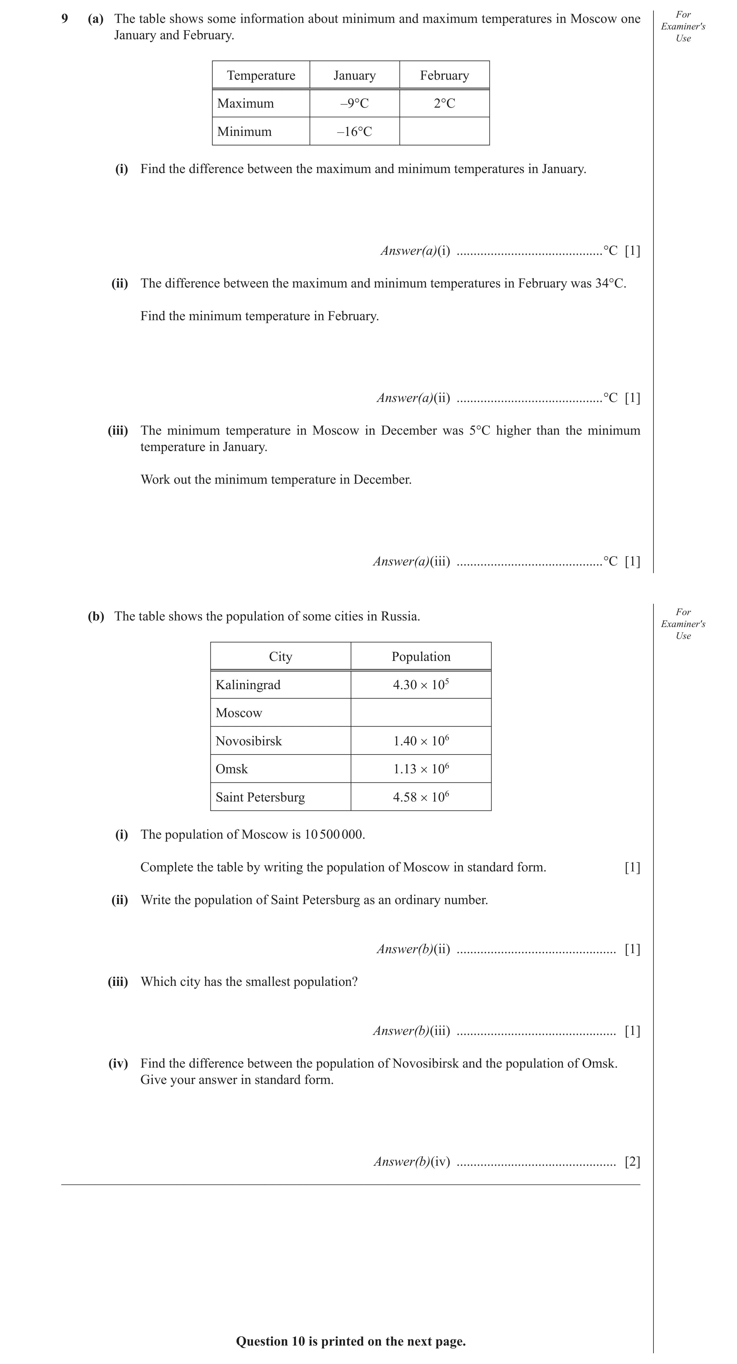 Question 9: (a) The table shows some information about minimum and maximum temperatures in Moscow one For Examiner′s January and February. Use Temperat…