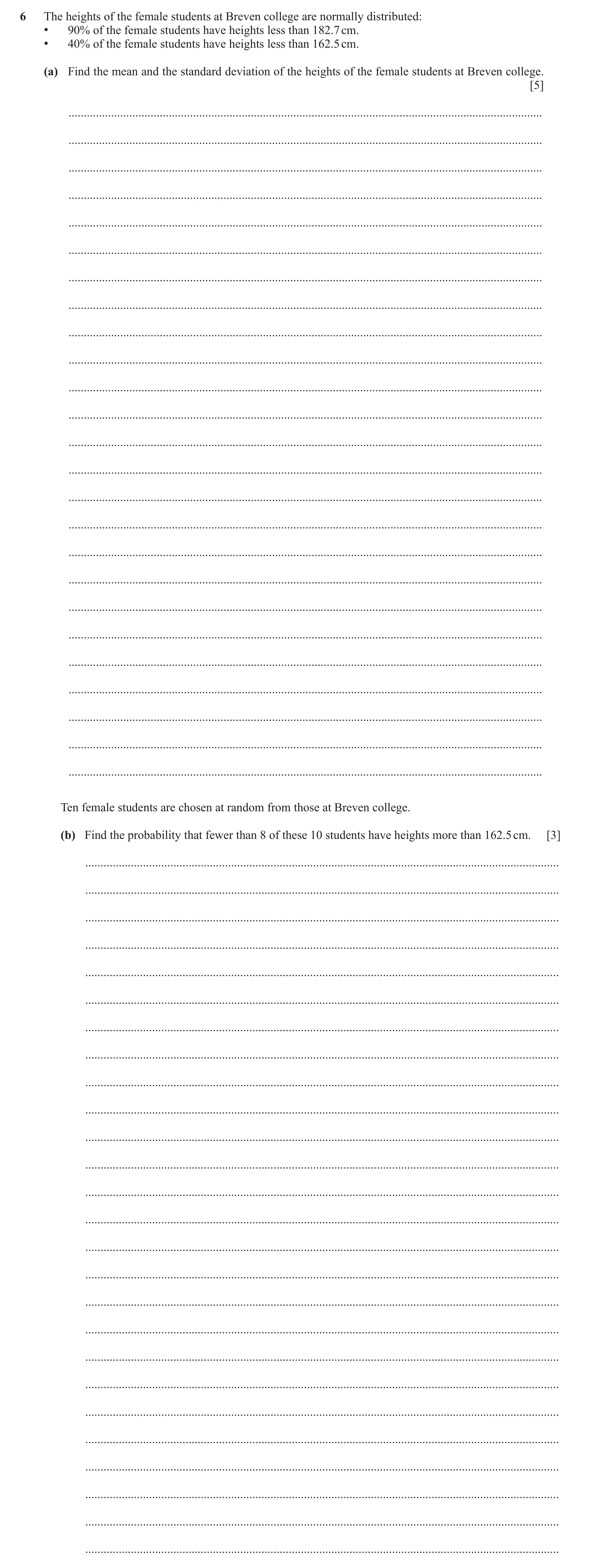 Question 88: The heights of the female students at Breven college are normally distributed: • 90% of the female students have heights less than 182.7 cm…