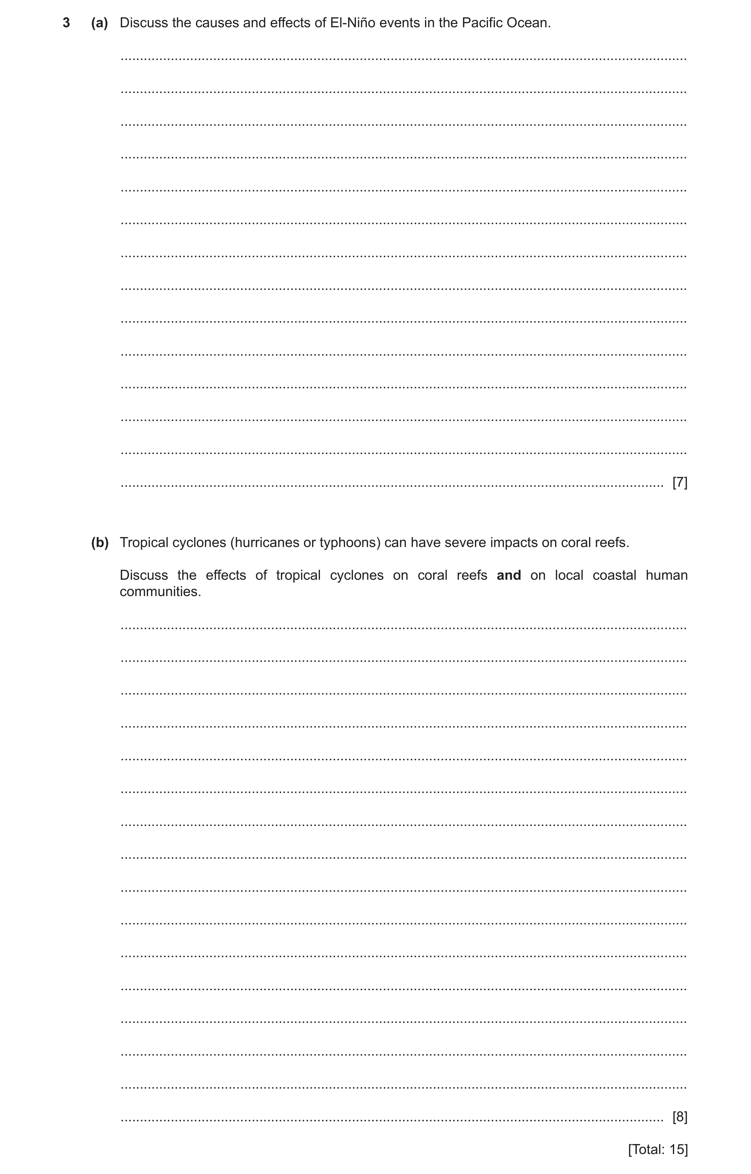 Question 10: (a) Discuss the causes and effects of El-Niño events in the Pacific Ocean. ................................................................…