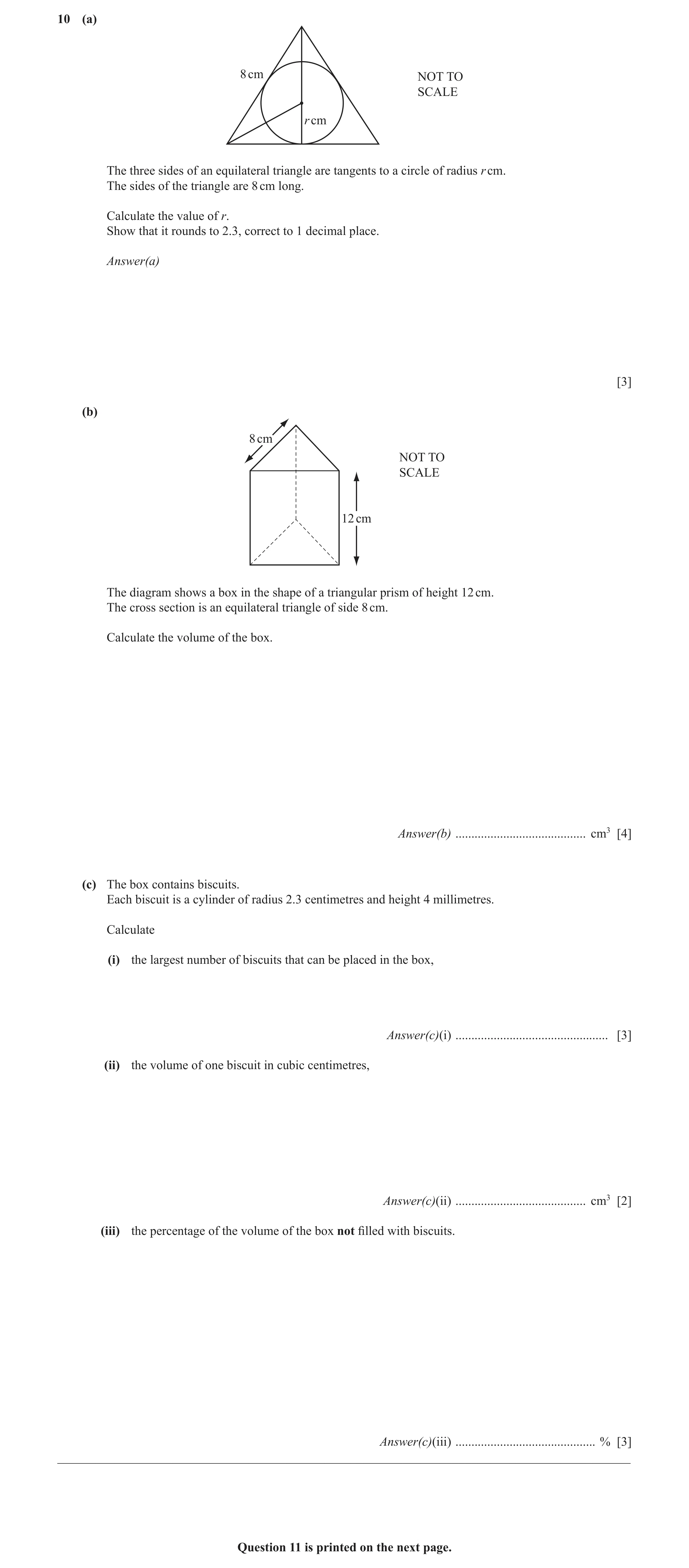 Question 3: (a) 8 cm NOT TO SCALE r cm The three sides of an equilateral triangle are tangents to a circle of radius r cm. The sides of the triangle ar…