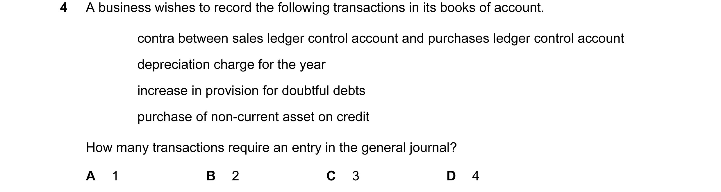 Question 99: A business wishes to record the following transactions in its books of account. contra between sales ledger control account and purchases l…