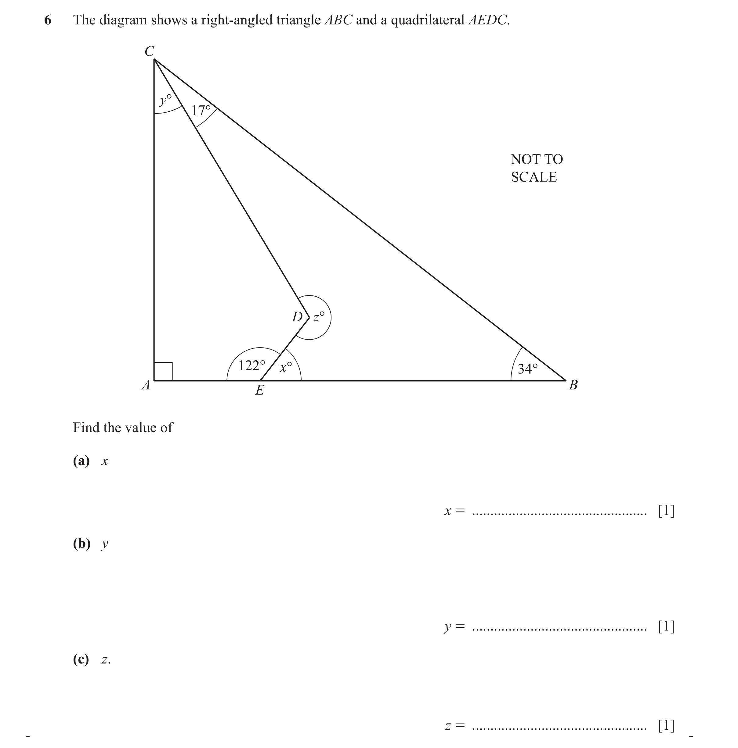 Question 67: The diagram shows a right-angled triangle ABC and a quadrilateral AEDC. C y° 17° NOT TO SCALE D z° 122° x° 34° A B E Find the value of (a) …