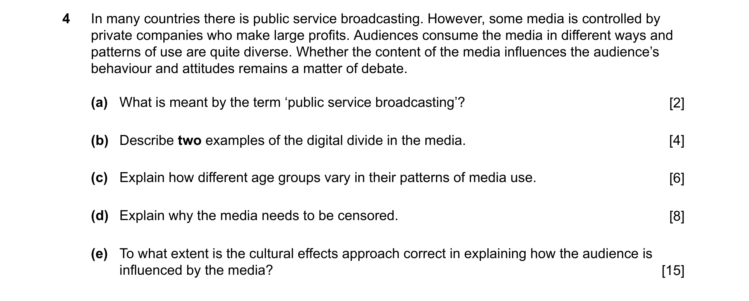Question 36: In many countries there is public service broadcasting. However, some media is controlled by private companies who make large profits. Audi…