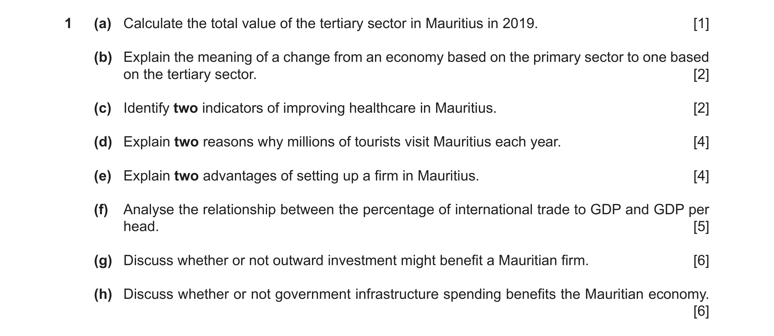Question 32: (a) Calculate the total value of the tertiary sector in Mauritius in 2019. [1] (b) Explain the meaning of a change from an economy based on…