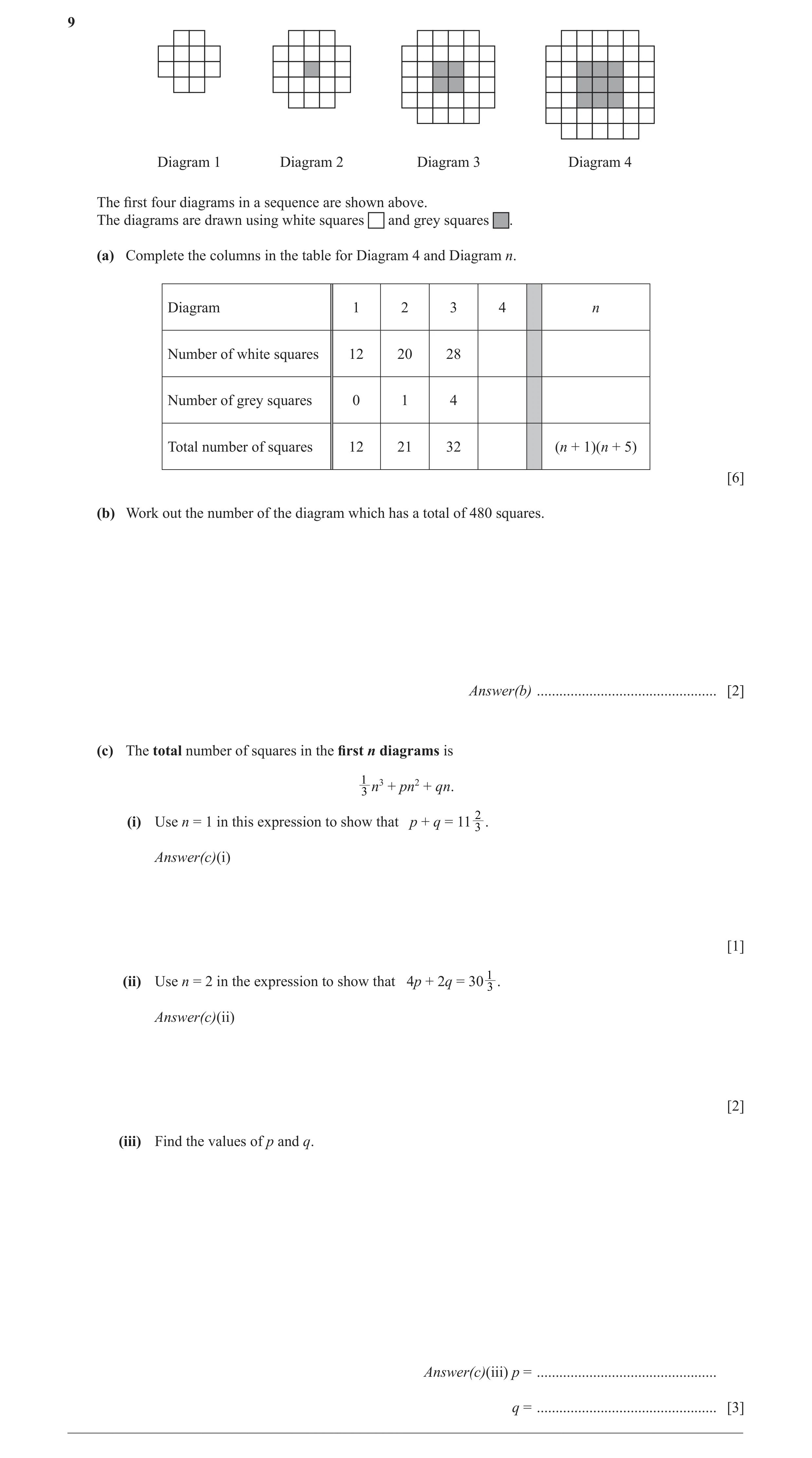 Question 43: Diagram 1 Diagram 2 Diagram 3 Diagram 4 The ﬁ rst four diagrams in a sequence are shown above. The diagrams are drawn using white squares a…