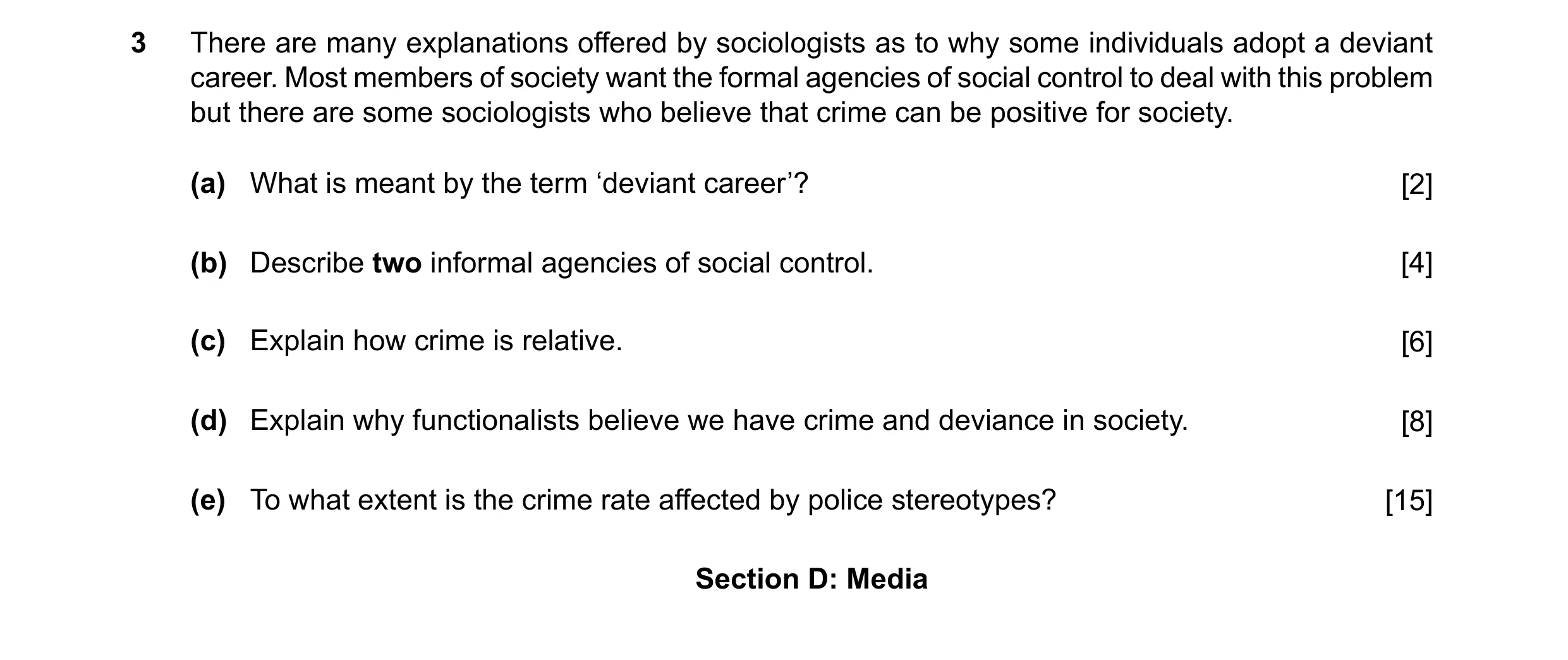 Question 17: There are many explanations offered by sociologists as to why some individuals adopt a deviant career. Most members of society want the for…
