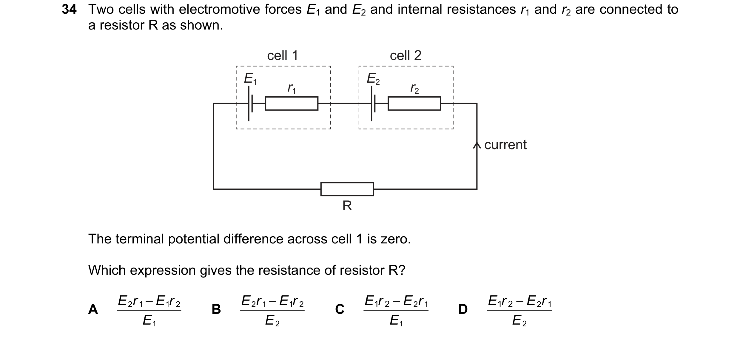 Question 152: Two cells with electromotive forces E1 and E2 and internal resistances r1 and r2 are connected to a resistor R as shown. cell 1 cell 2 E1 E…