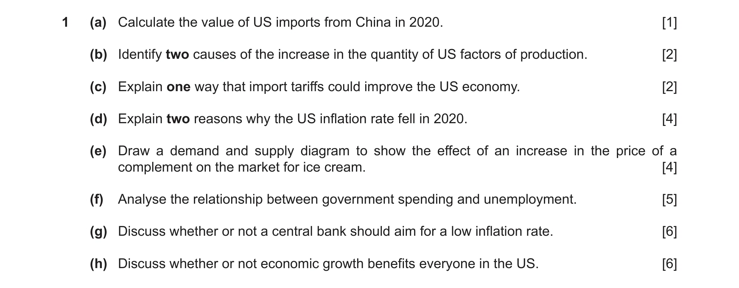 Question 32: (a) Calculate the value of US imports from China in 2020. [1] (b) Identify two causes of the increase in the quantity of US factors of prod…