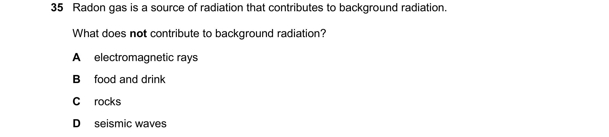 Question 197: Radon gas is a source of radiation that contributes to background radiation. What does not contribute to background radiation? A electromag…