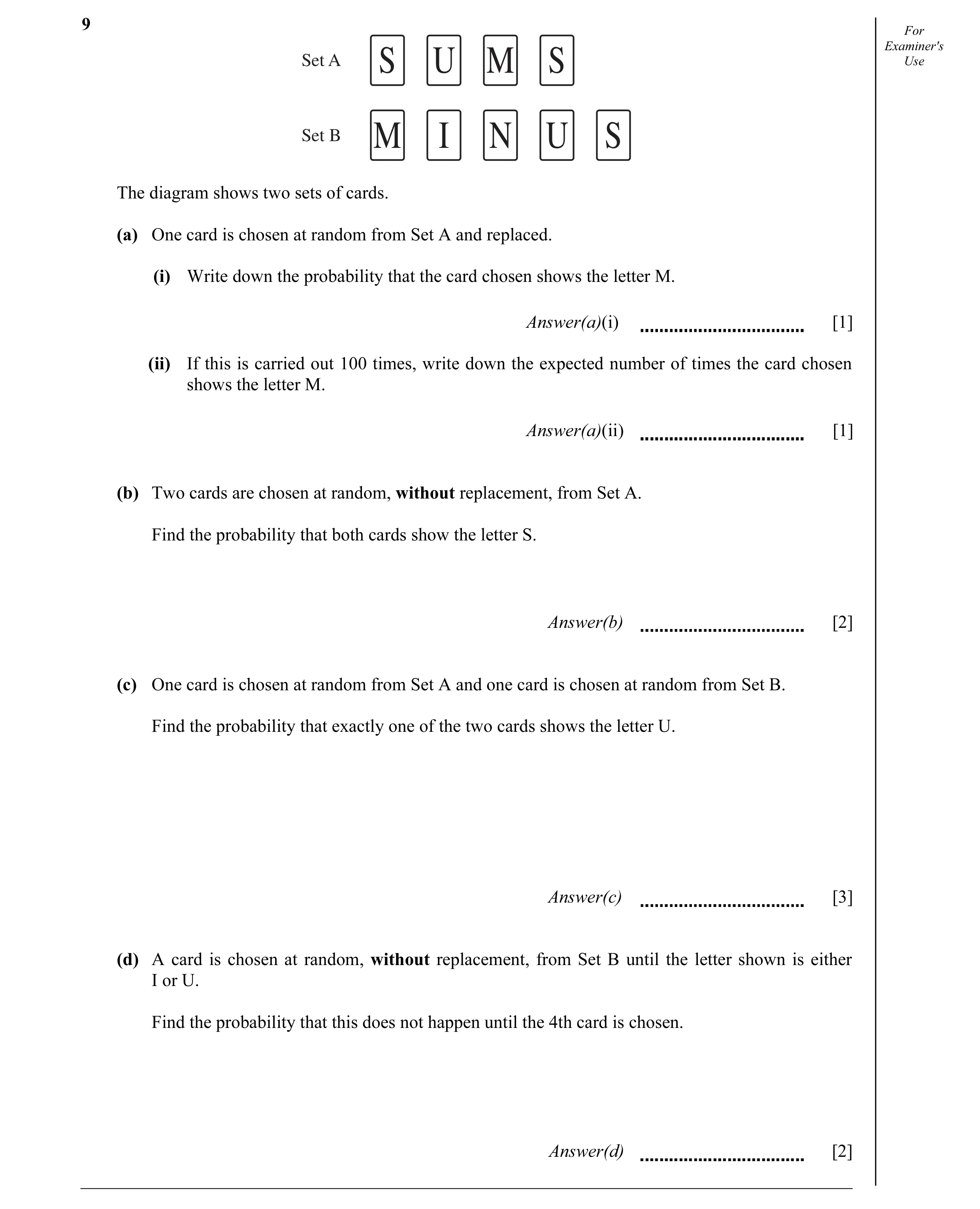 Question 2: For Examiner's Set A Use S U M S Set B M I N U S The diagram shows two sets of cards. (a) One card is chosen at random from Set A and repla…