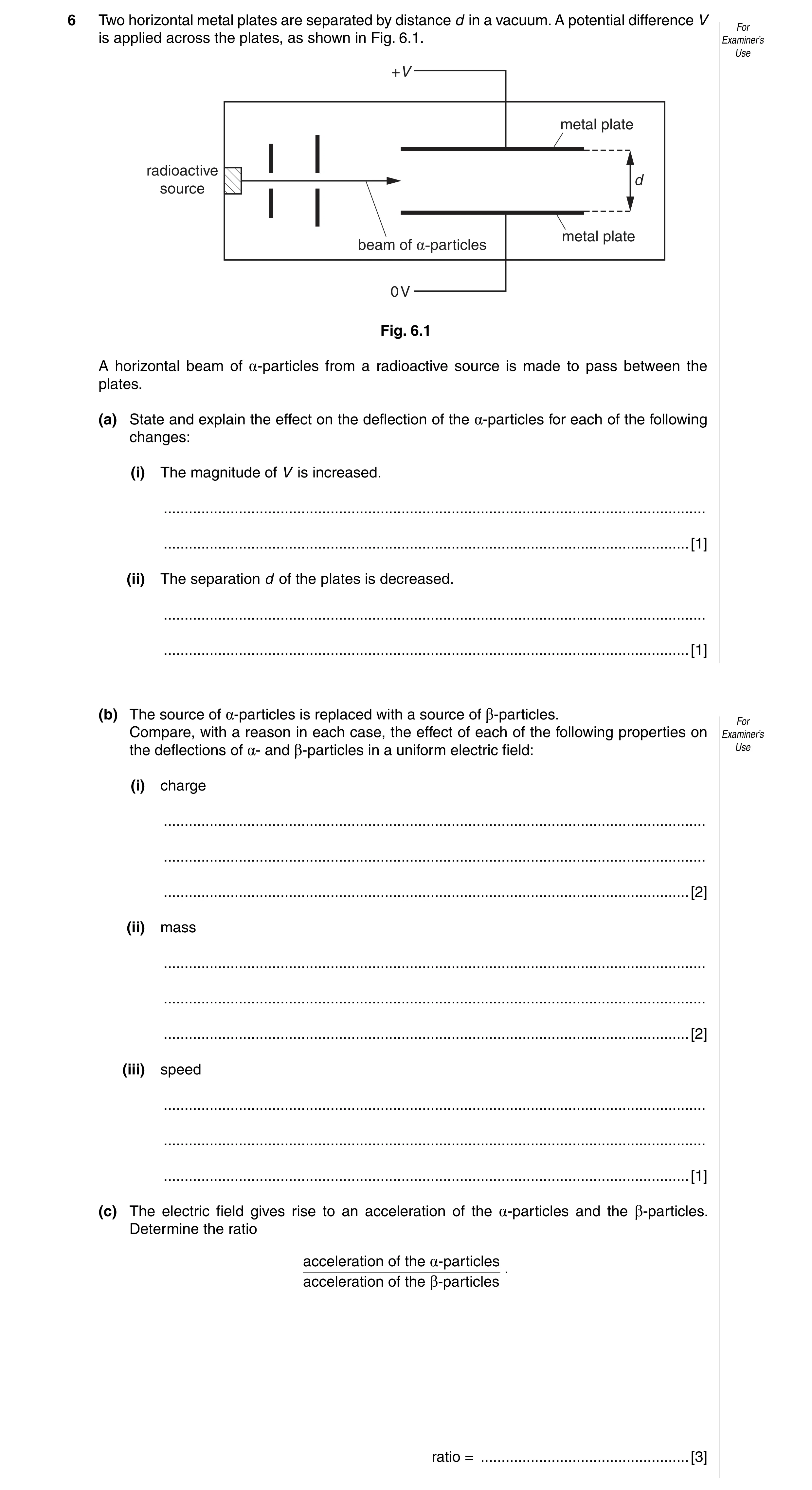 Question 8: Two horizontal metal plates are separated by distance d in a vacuum. A potential difference V For is applied across the plates, as shown in…