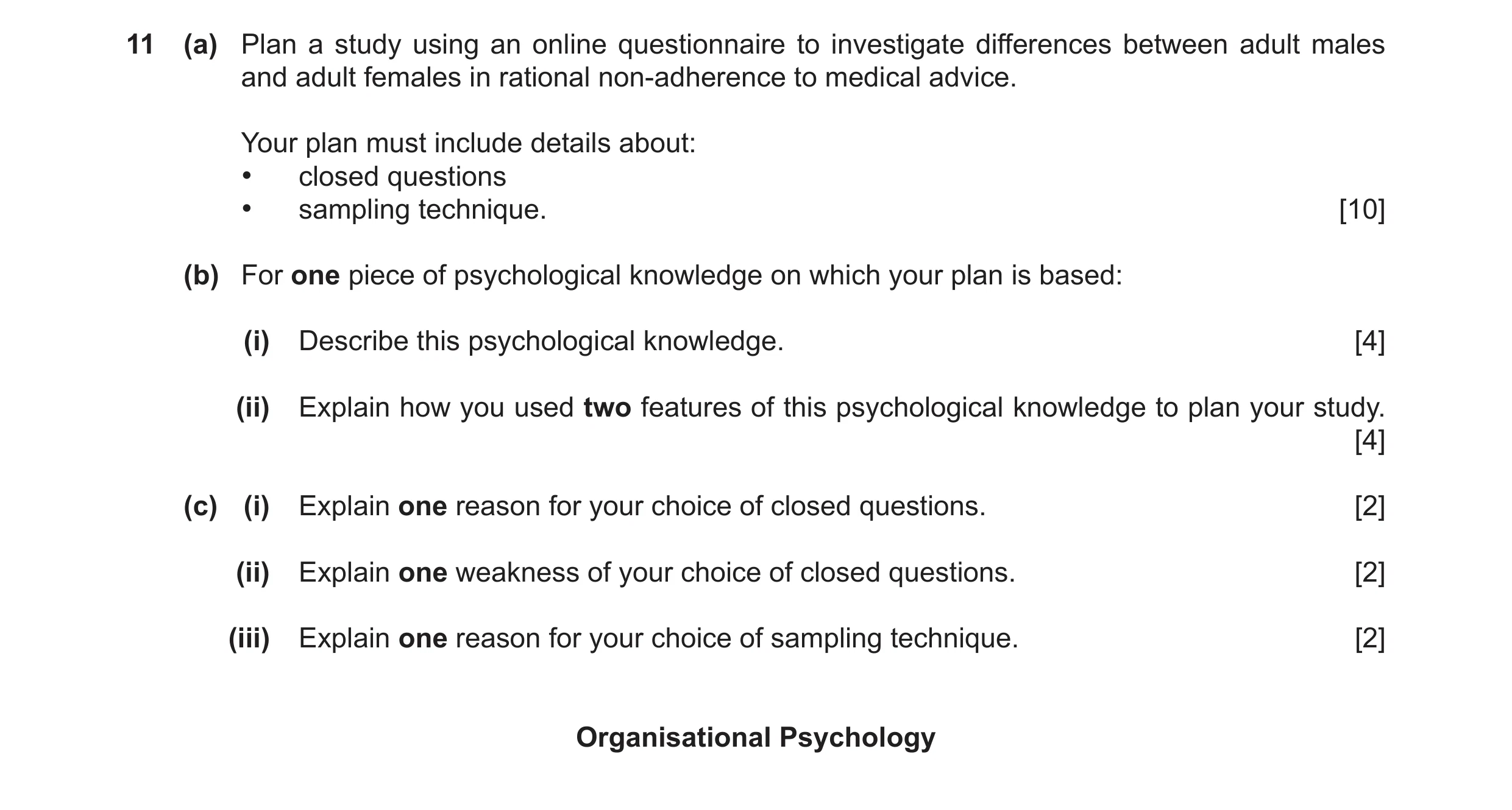 Question 56: (a) Plan a study using an online questionnaire to investigate differences between adult males and adult females in rational non-adherence t…