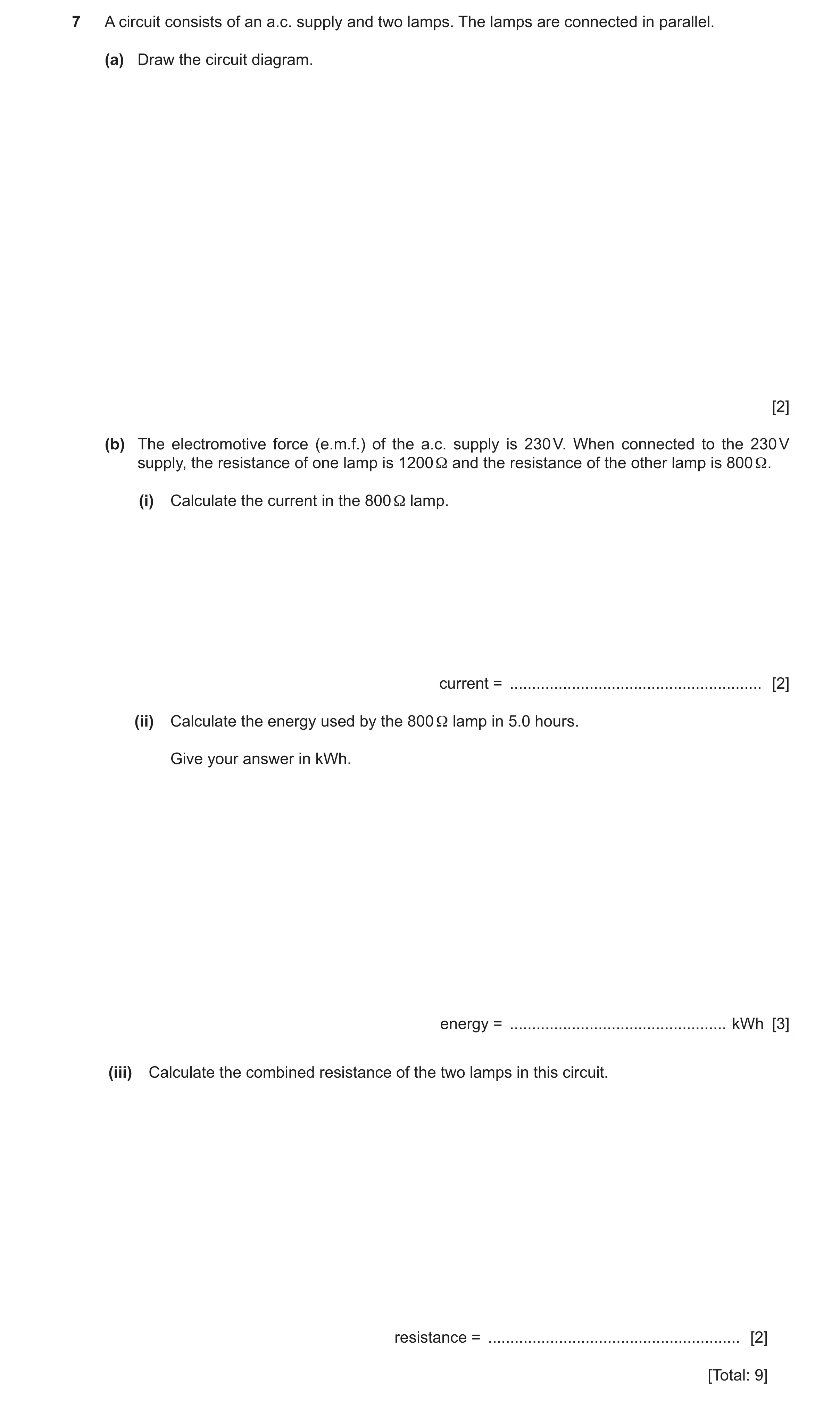 Question 65: A circuit consists of an a.c. supply and two lamps. The lamps are connected in parallel. (a) Draw the circuit diagram. [2] (b) The electrom…