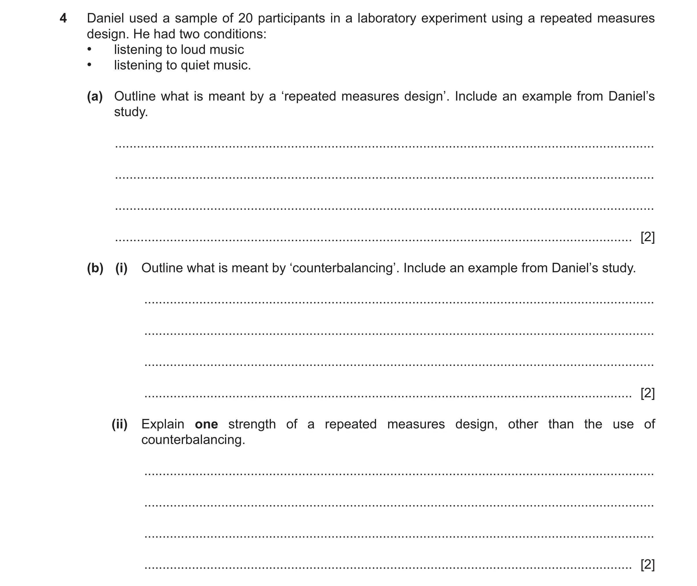 Question 425: Daniel used a sample of 20 participants in a laboratory experiment using a repeated measures design. He had two conditions: • listening to …