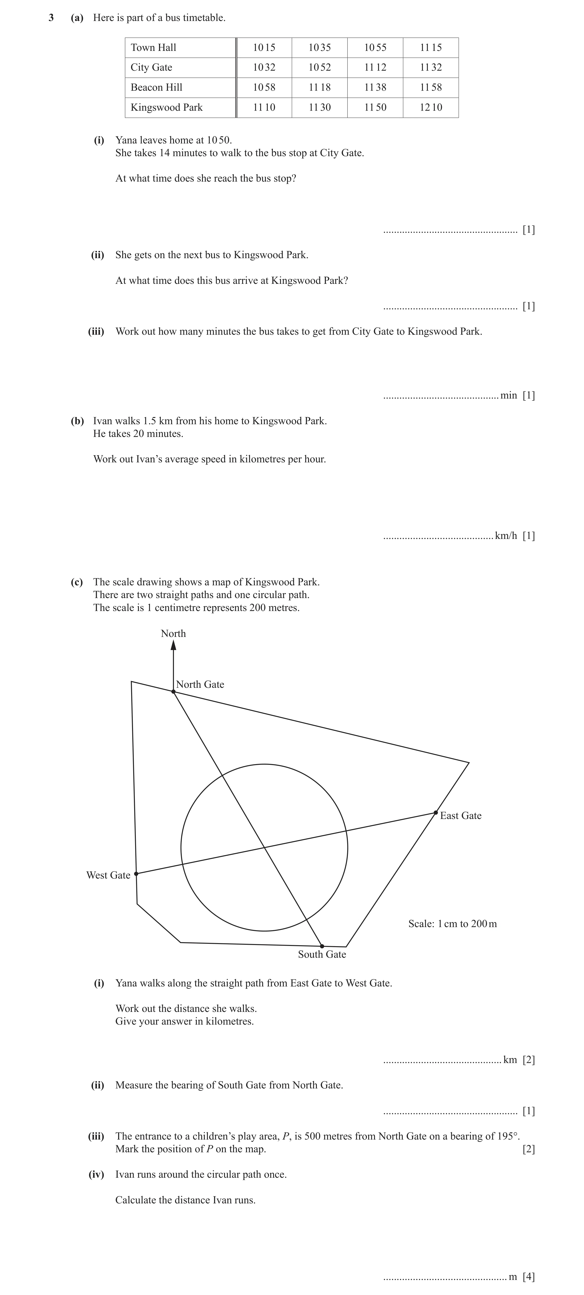 Question 24: (a) Here is part of a bus timetable. Town Hall 10 15 10 35 10 55 11 15 City Gate 10 32 10 52 11 12 11 32 Beacon Hill 10 58 11 18 11 38 11 5…