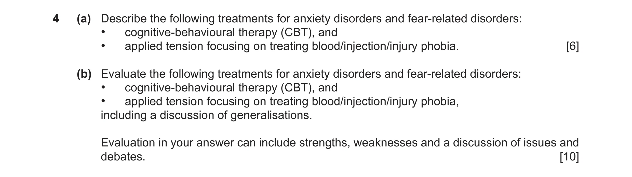 Question 26: (a) Describe the following treatments for anxiety disorders and fear-related disorders: • cognitive-behavioural therapy (CBT), and • applie…