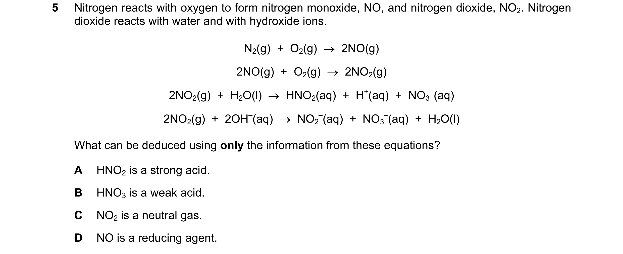 Question 98: Nitrogen reacts with oxygen to form nitrogen monoxide, NO, and nitrogen dioxide, NO2. Nitrogen dioxide reacts with water and with hydroxide…