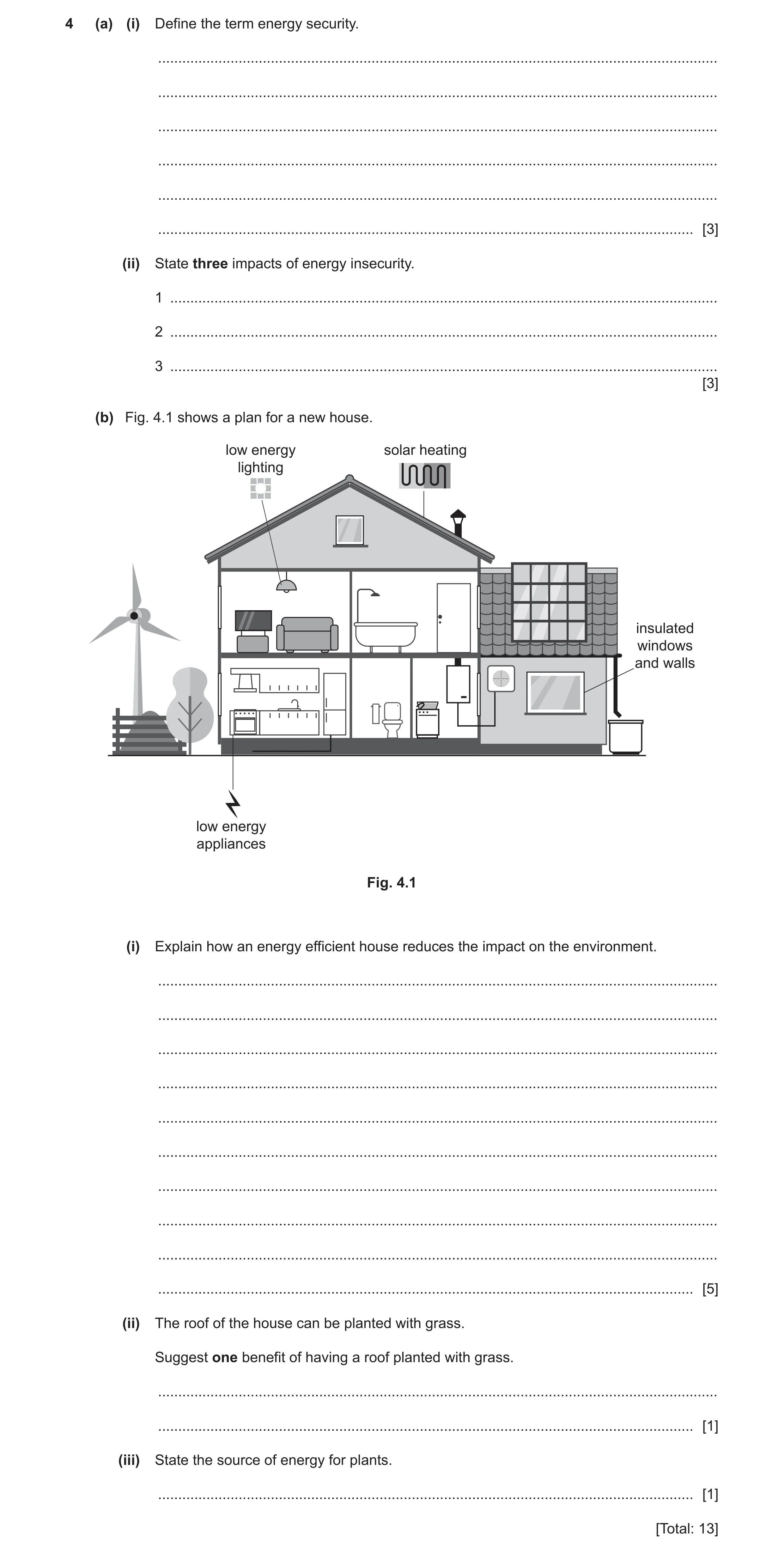 Question 16: (a) (i) Define the term energy security. ..................................................................................................…