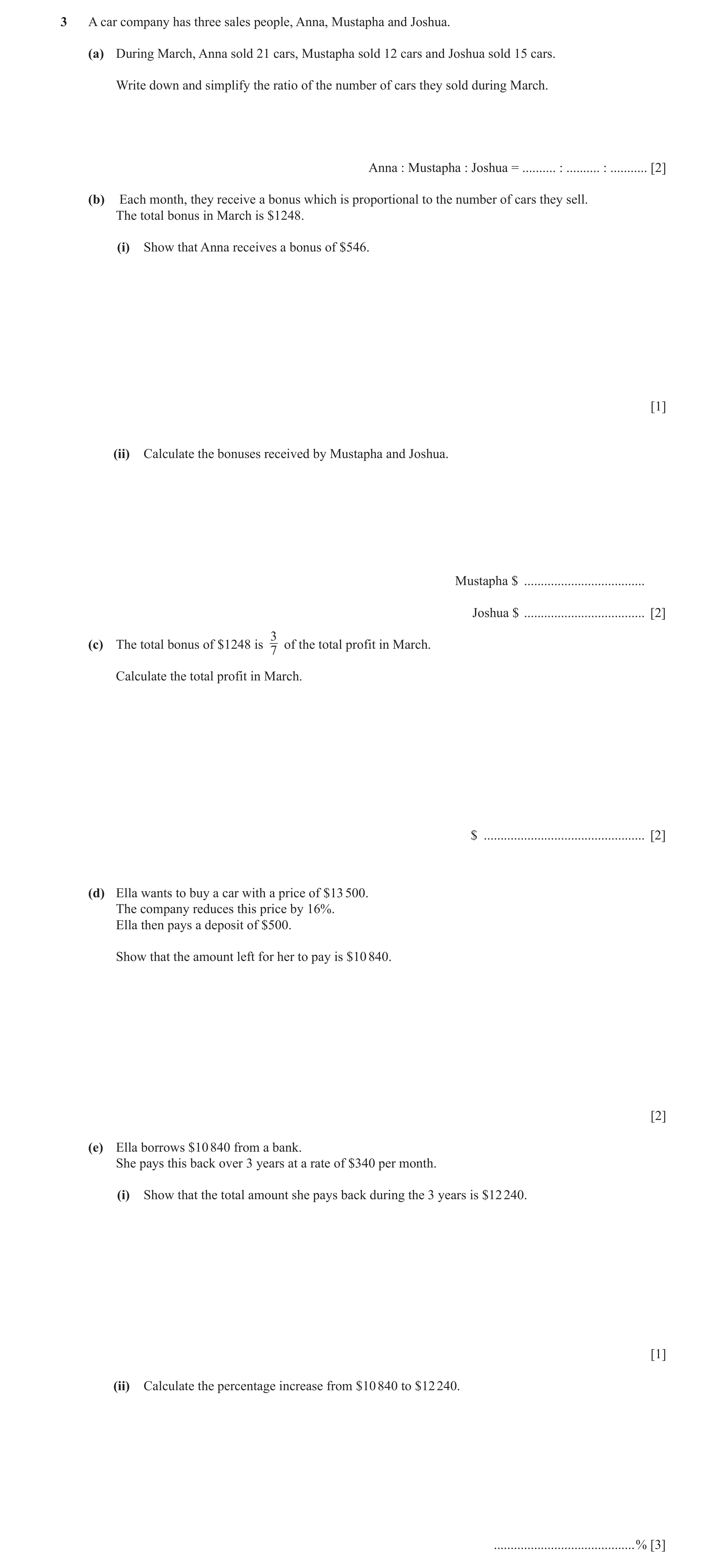 Question 74: A car company has three sales people, Anna, Mustapha and Joshua. (a) During March, Anna sold 21 cars, Mustapha sold 12 cars and Joshua sold…