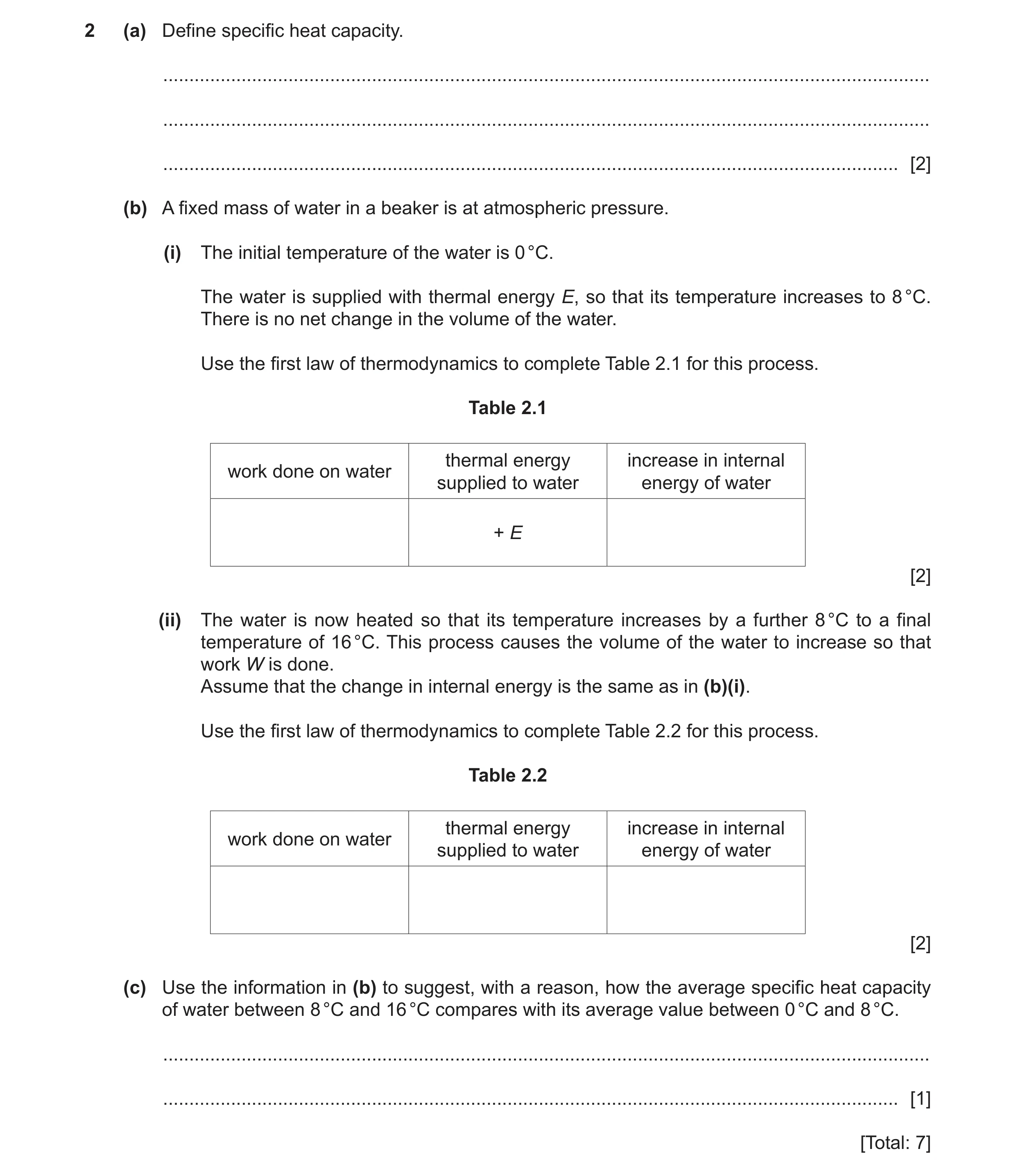 Question 15: (a) Define specific heat capacity. ........................................................................................................…