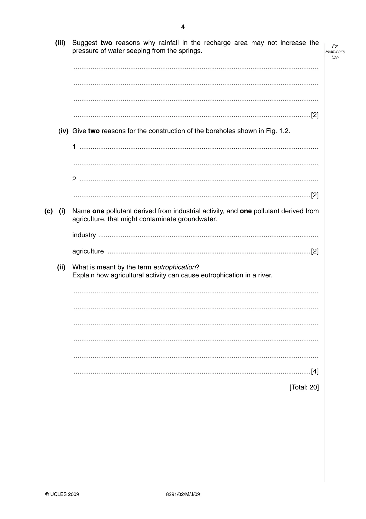 Cambridge A Level Environmental Management (AS only) 8291 2009 May/June Paper 2 · Variant 1 question paper, page 4 of 12