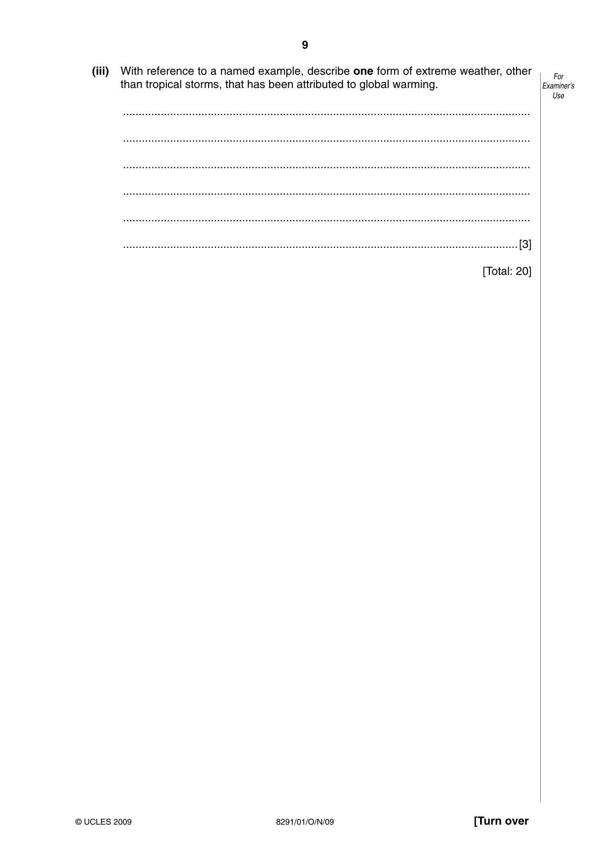 Cambridge A Level Environmental Management (AS only) 8291 2009 Oct/Nov Paper 1 · Variant 1 question paper, page 9 of 12