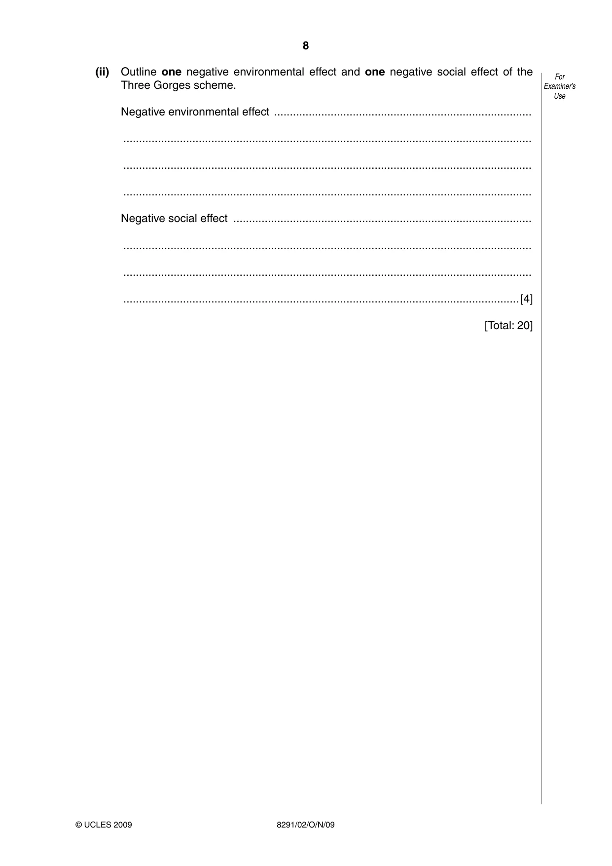 Cambridge A Level Environmental Management (AS only) 8291 2009 Oct/Nov Paper 2 · Variant 1 question paper, page 8 of 12