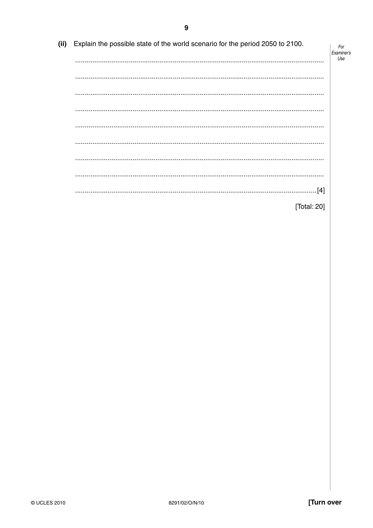 Cambridge A Level Environmental Management (AS only) 8291 2010 Oct/Nov Paper 2 · Variant 1 question paper, page 9 of 12
