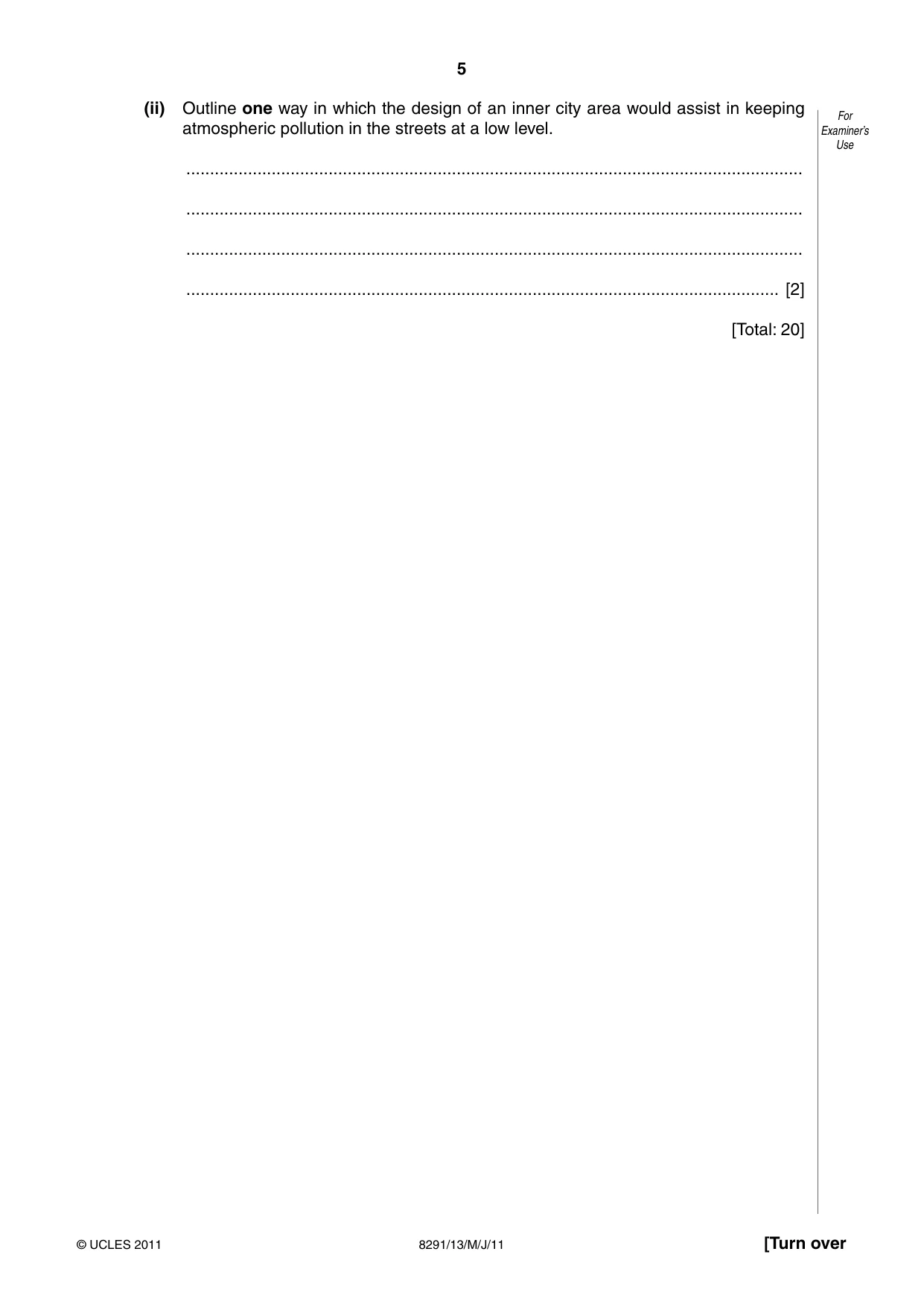 Cambridge A Level Environmental Management (AS only) 8291 2011 May/June Paper 1 · Variant 3 question paper, page 5 of 12