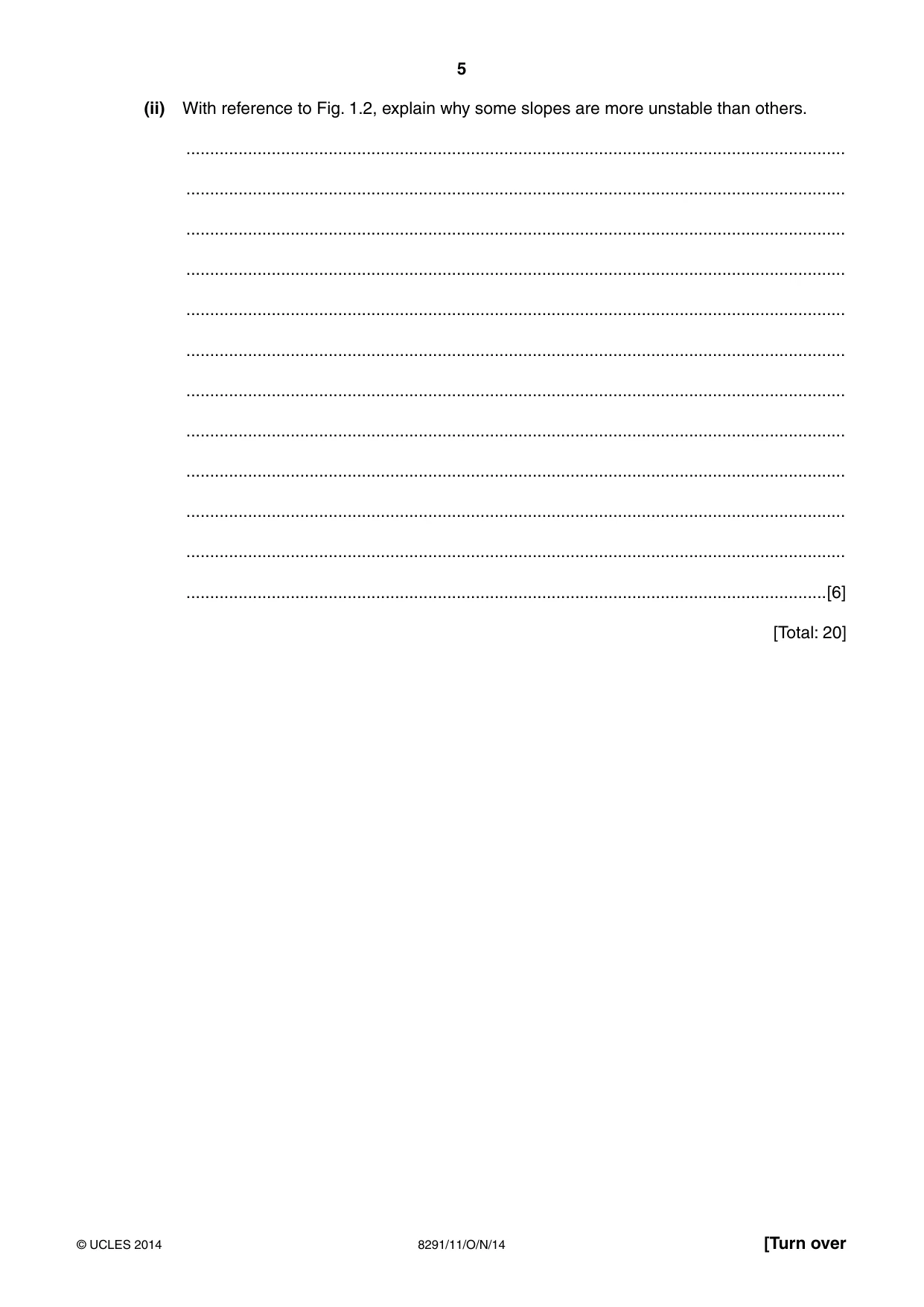 Cambridge A Level Environmental Management (AS only) 8291 2014 Oct/Nov Paper 1 · Variant 1 question paper, page 5 of 12