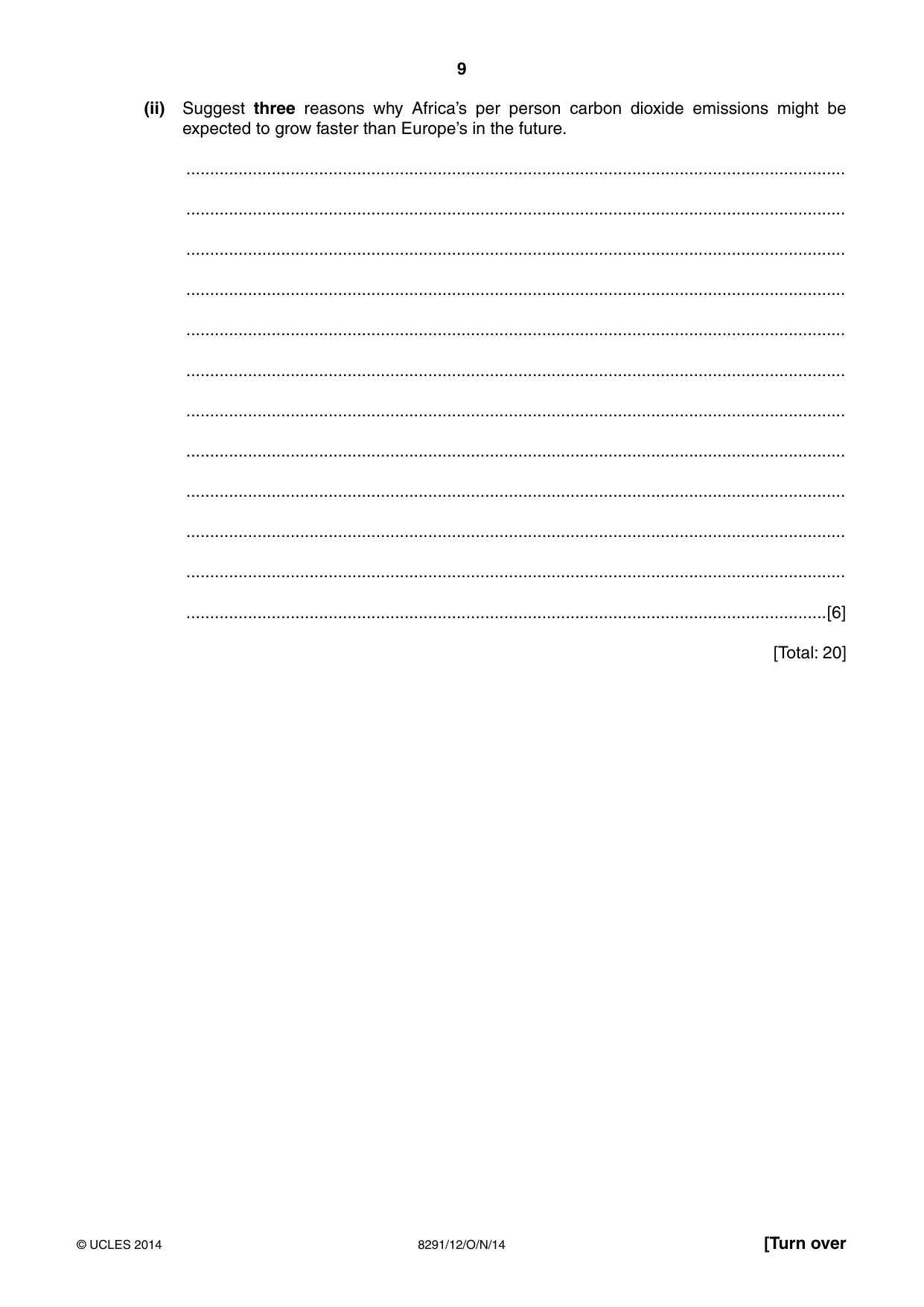 Cambridge A Level Environmental Management (AS only) 8291 2014 Oct/Nov Paper 1 · Variant 2 question paper, page 9 of 12