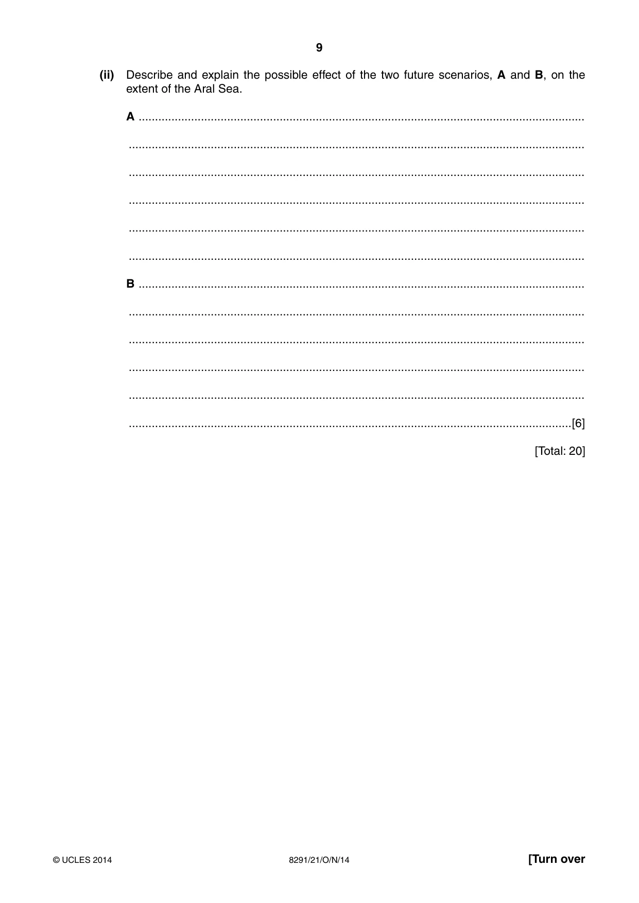 Cambridge A Level Environmental Management (AS only) 8291 2014 Oct/Nov Paper 2 · Variant 1 question paper, page 9 of 16
