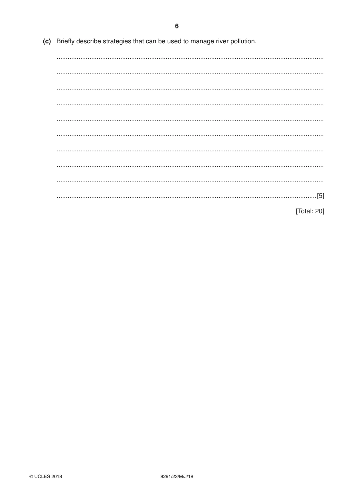 Cambridge A Level Environmental Management (AS only) 8291 2018 May/June Paper 2 · Variant 3 question paper, page 6 of 16