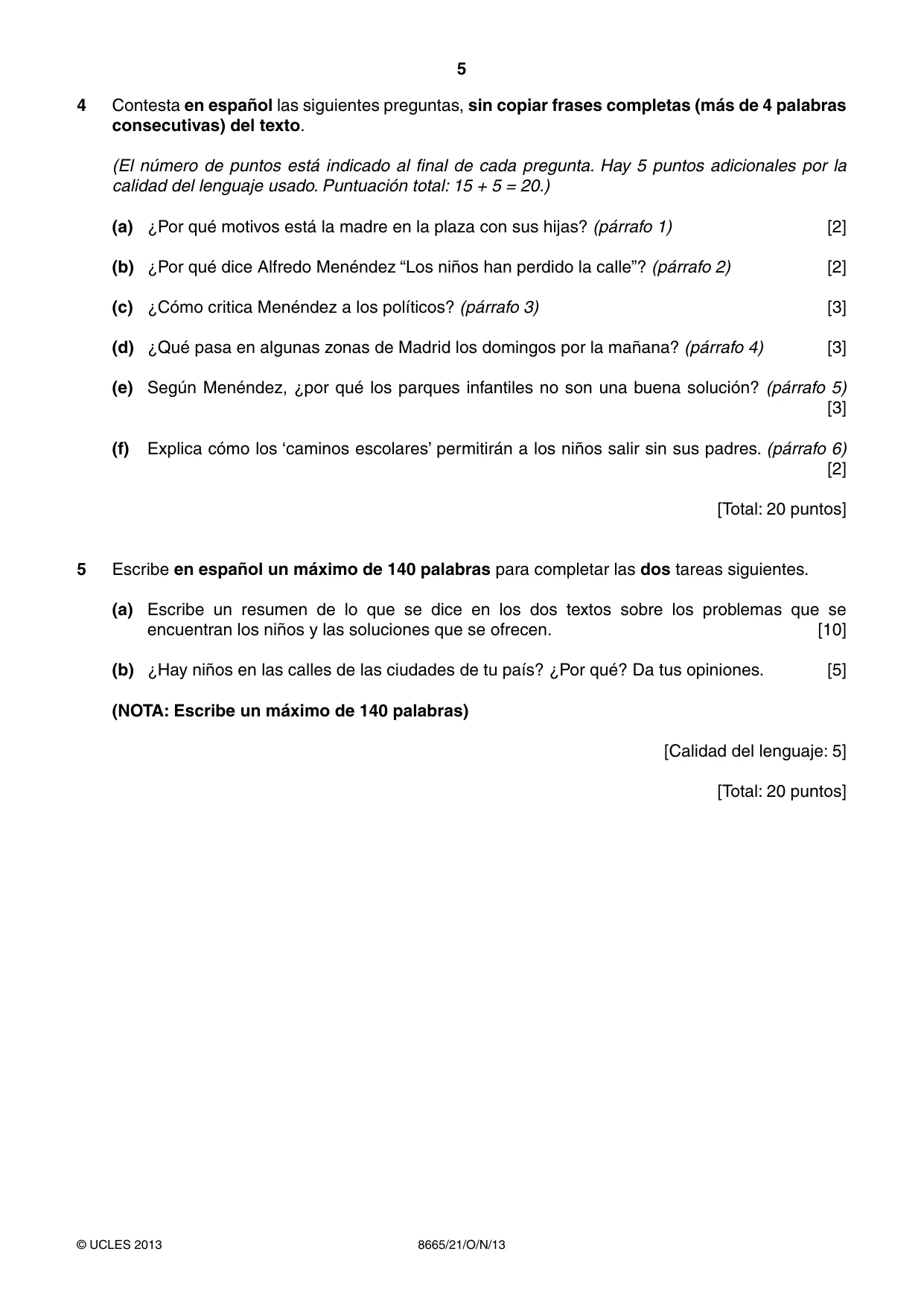 Cambridge A Level Spanish - First Language (AS Level only) 8665 2013 Oct/Nov Paper 2 · Variant 1 question paper, page 5 of 8